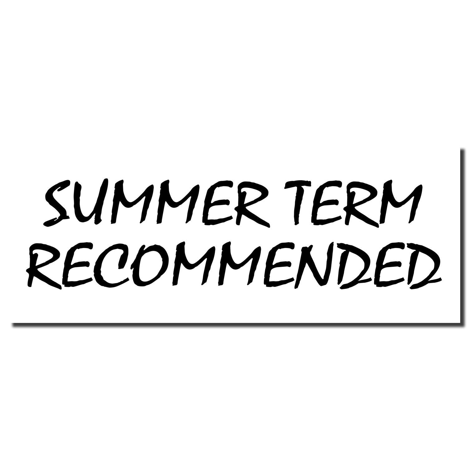 Handwritten black text reading Summer Term Recommended on a white background.