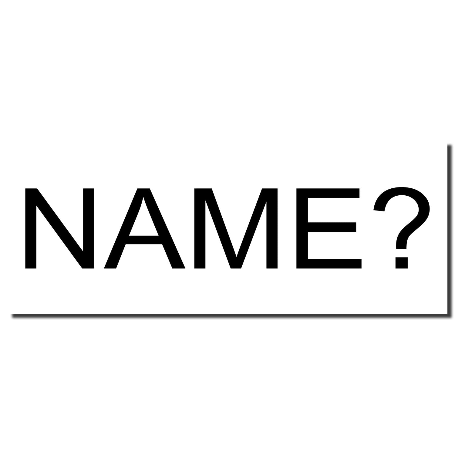 NAME? placeholder text on a clean white card, indicating a required name field in a form or survey.