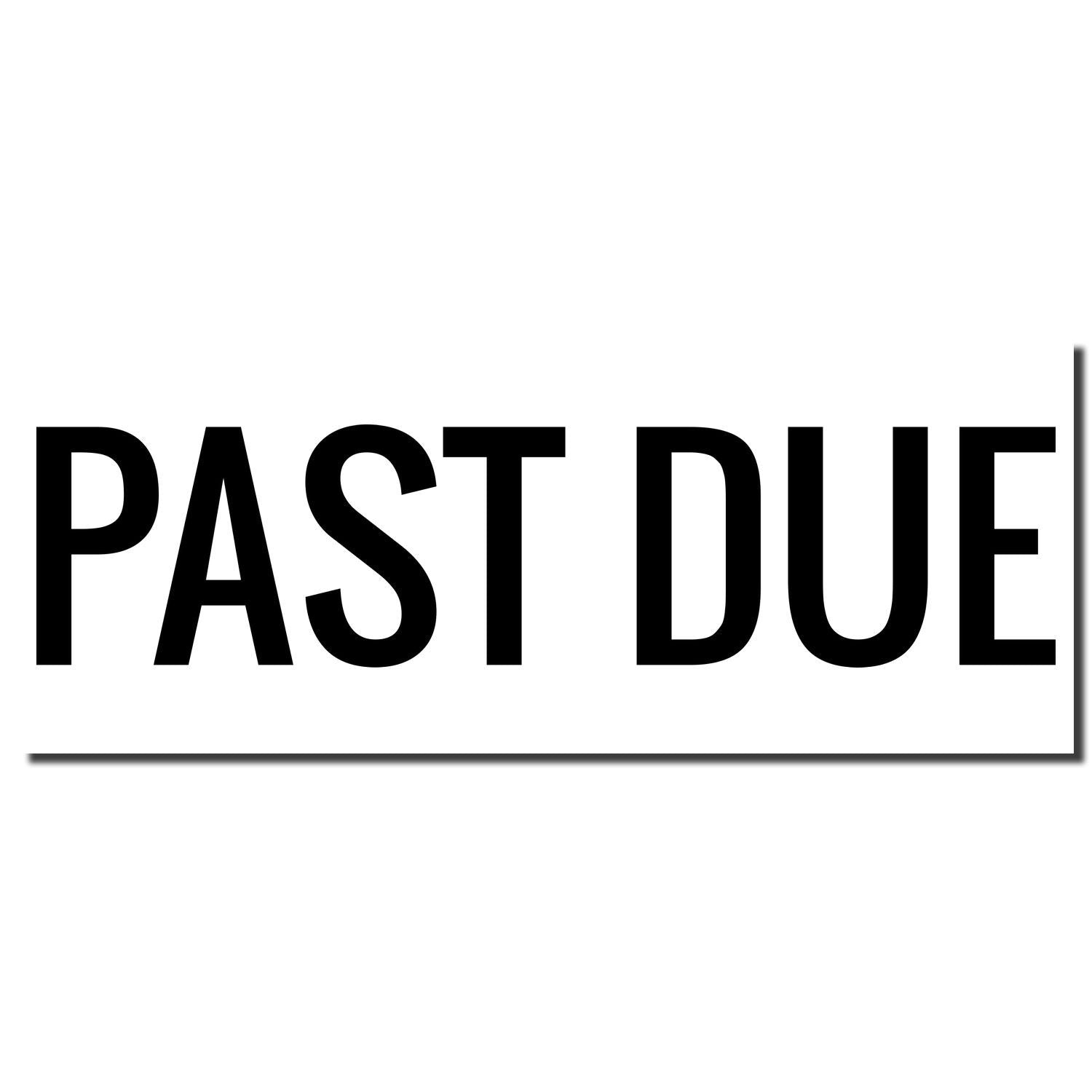 Bold black PAST DUE text on a white background, showing an overdue invoice or payment reminder.