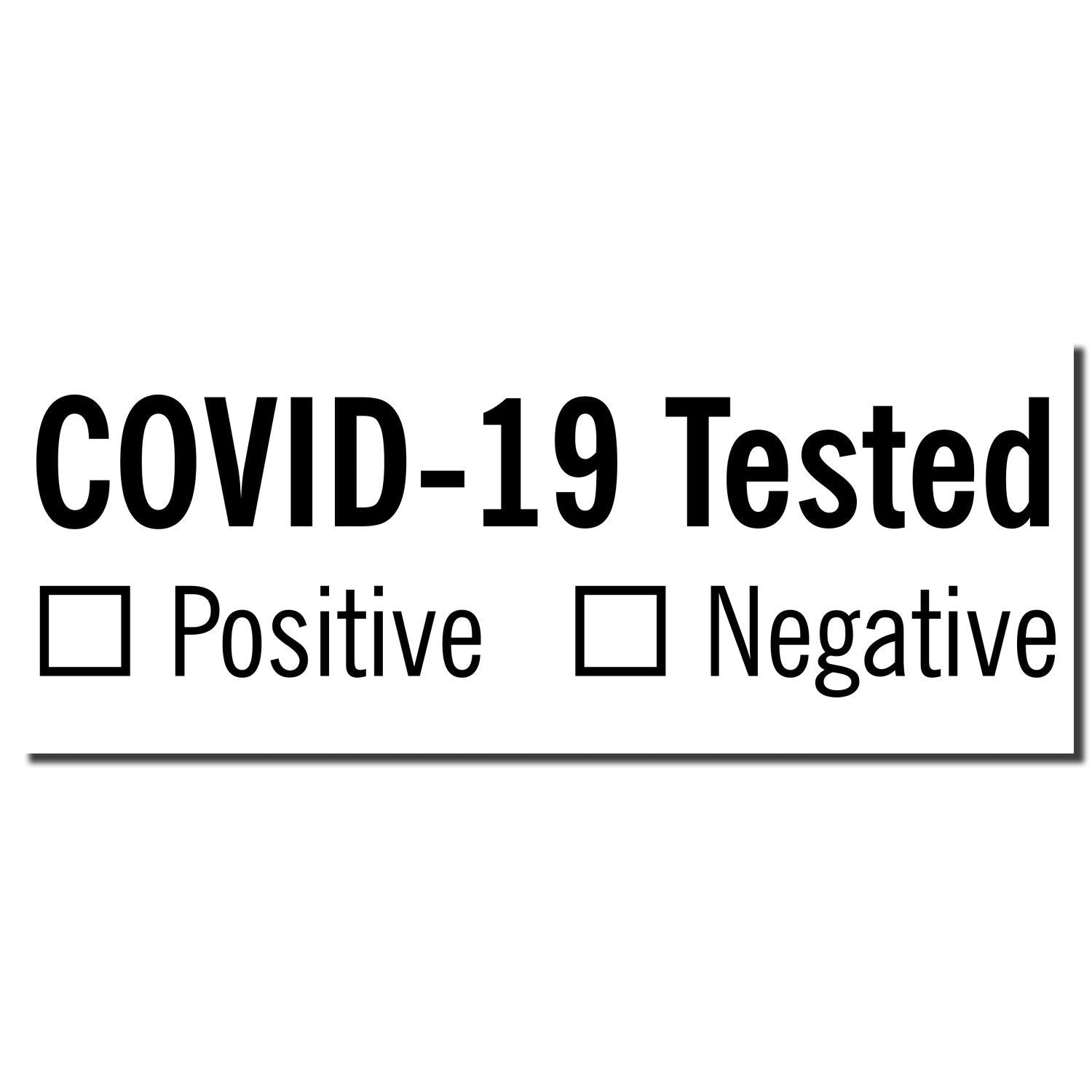 COVID-19 tested sign with Positive and Negative result checkboxes for test outcomes