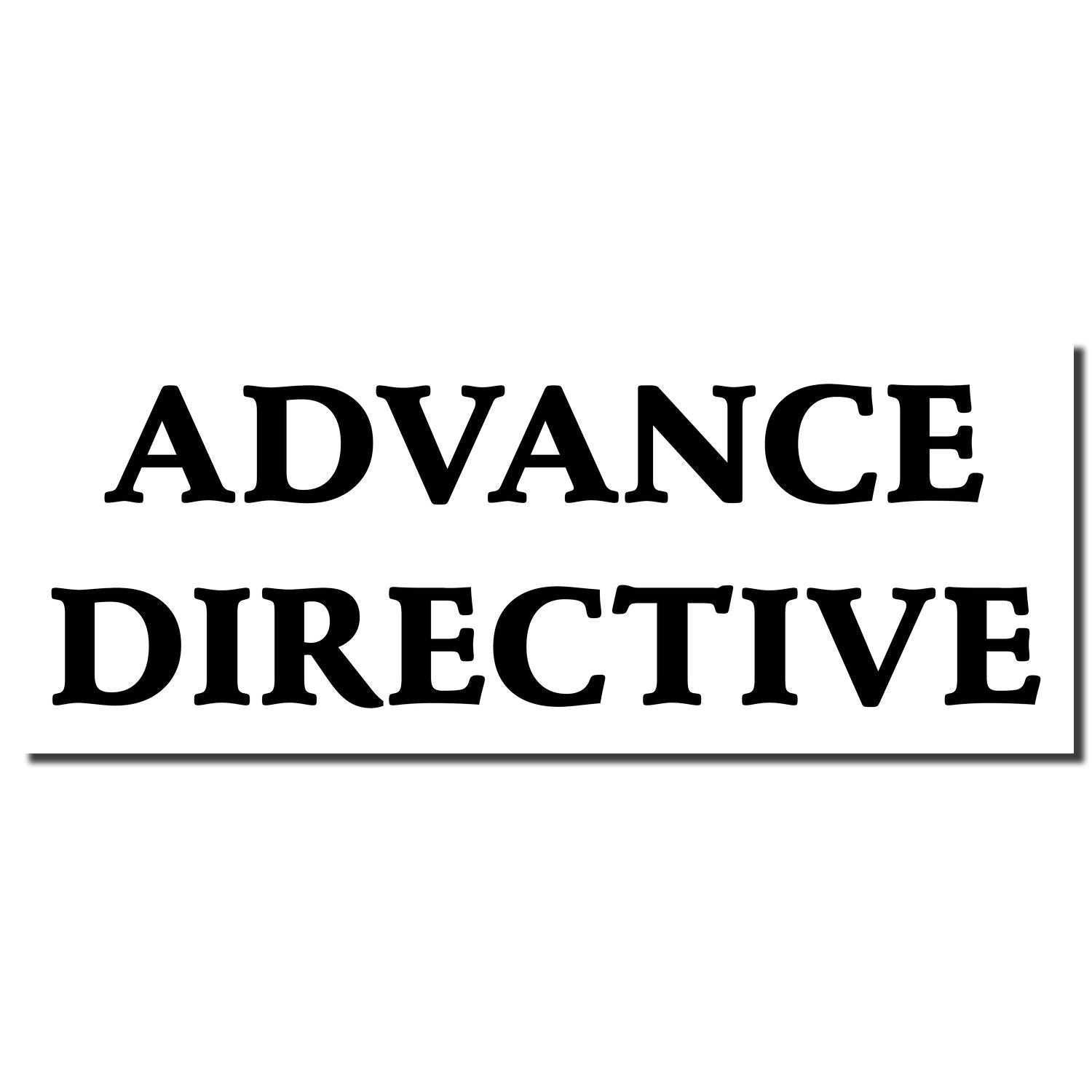 Advance directive legal document label in bold black text on white background