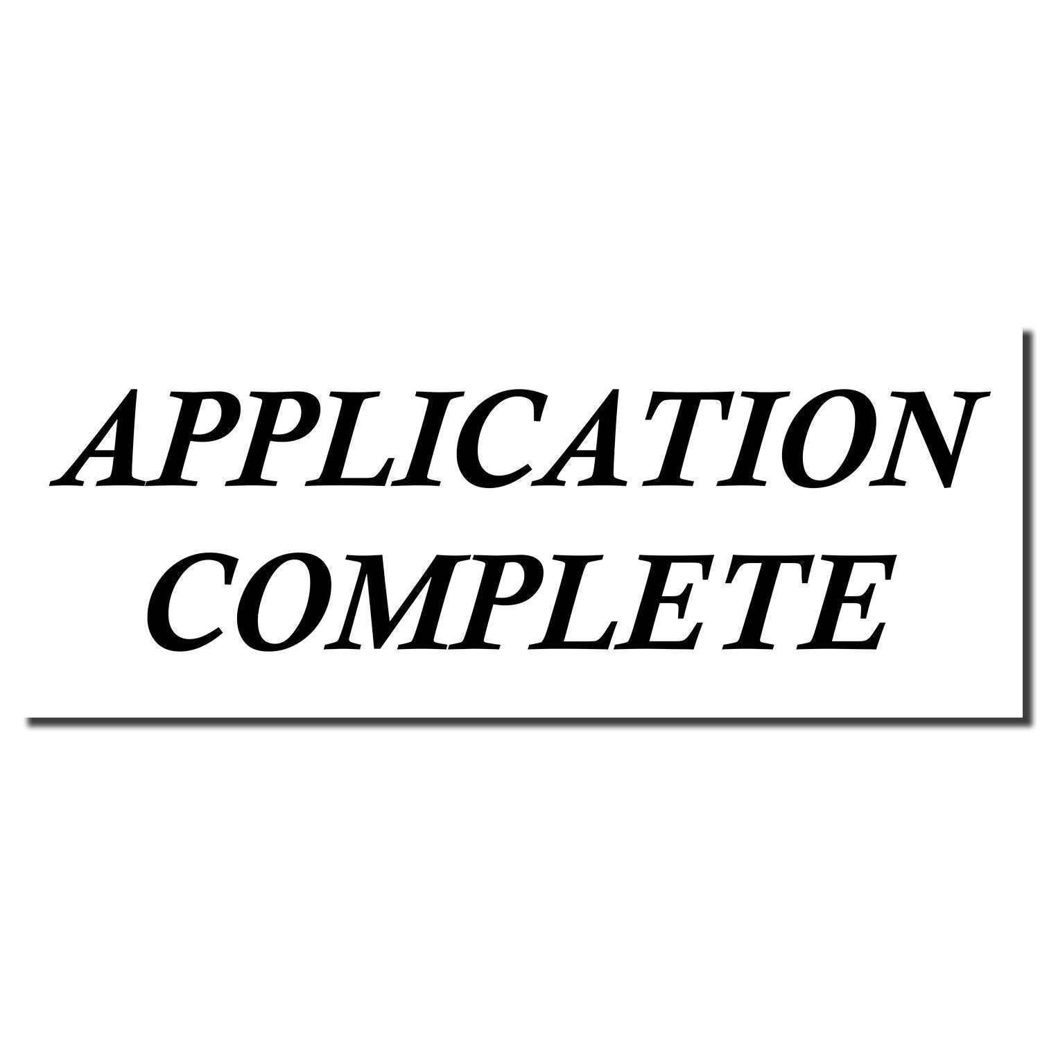 Application Complete message confirming your online application is finished and ready for review.