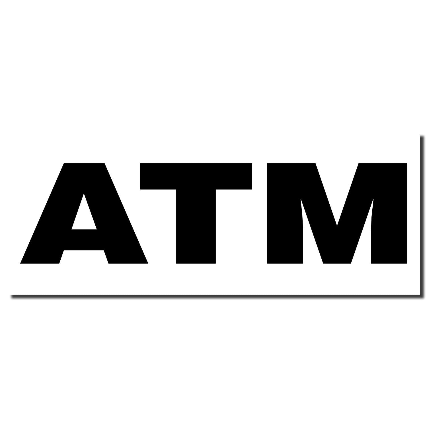 ATM signage with large black letters on white background for automated teller machine access