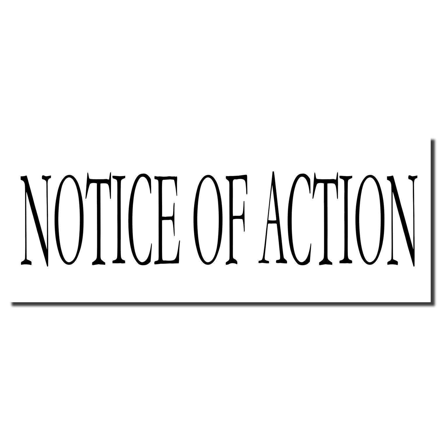 Notice of Action legal court filing header with bold black NOTICE OF ACTION text on a white background