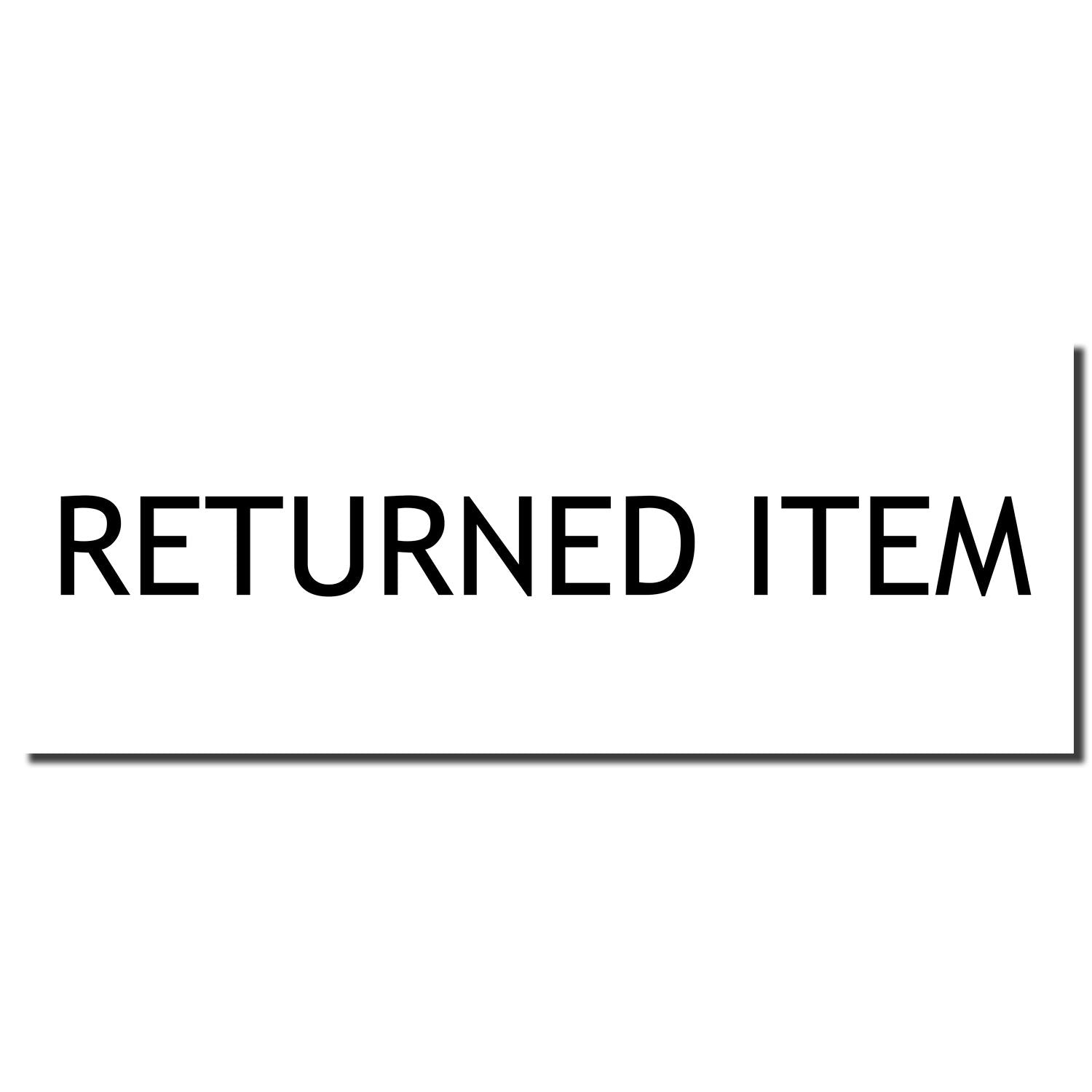 Returned item label with bold RETURNED ITEM text on a white background for shipping and returns context.