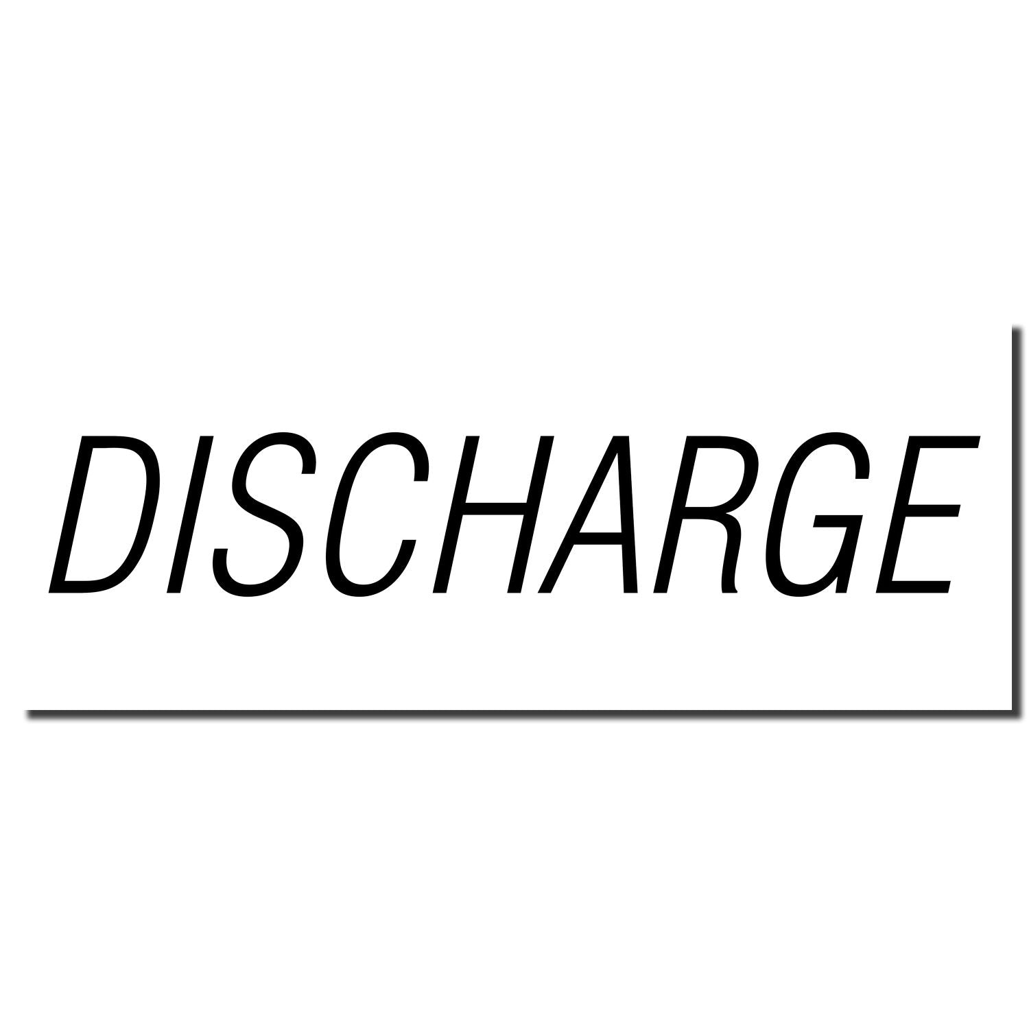 DISCHARGE warning sign with bold black text on white background, indicating discharge information for safety and compliance.