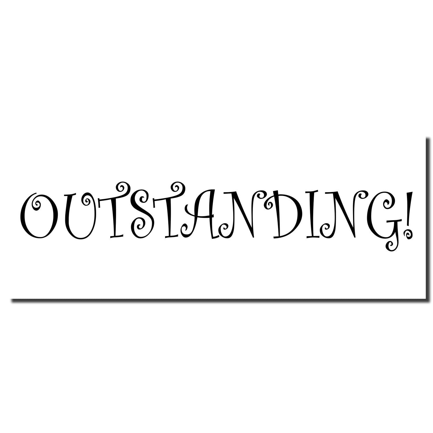 Outstanding! decorative typography sign for home decor, featuring OUTSTANDING! in vintage swirl lettering motivational wall print.