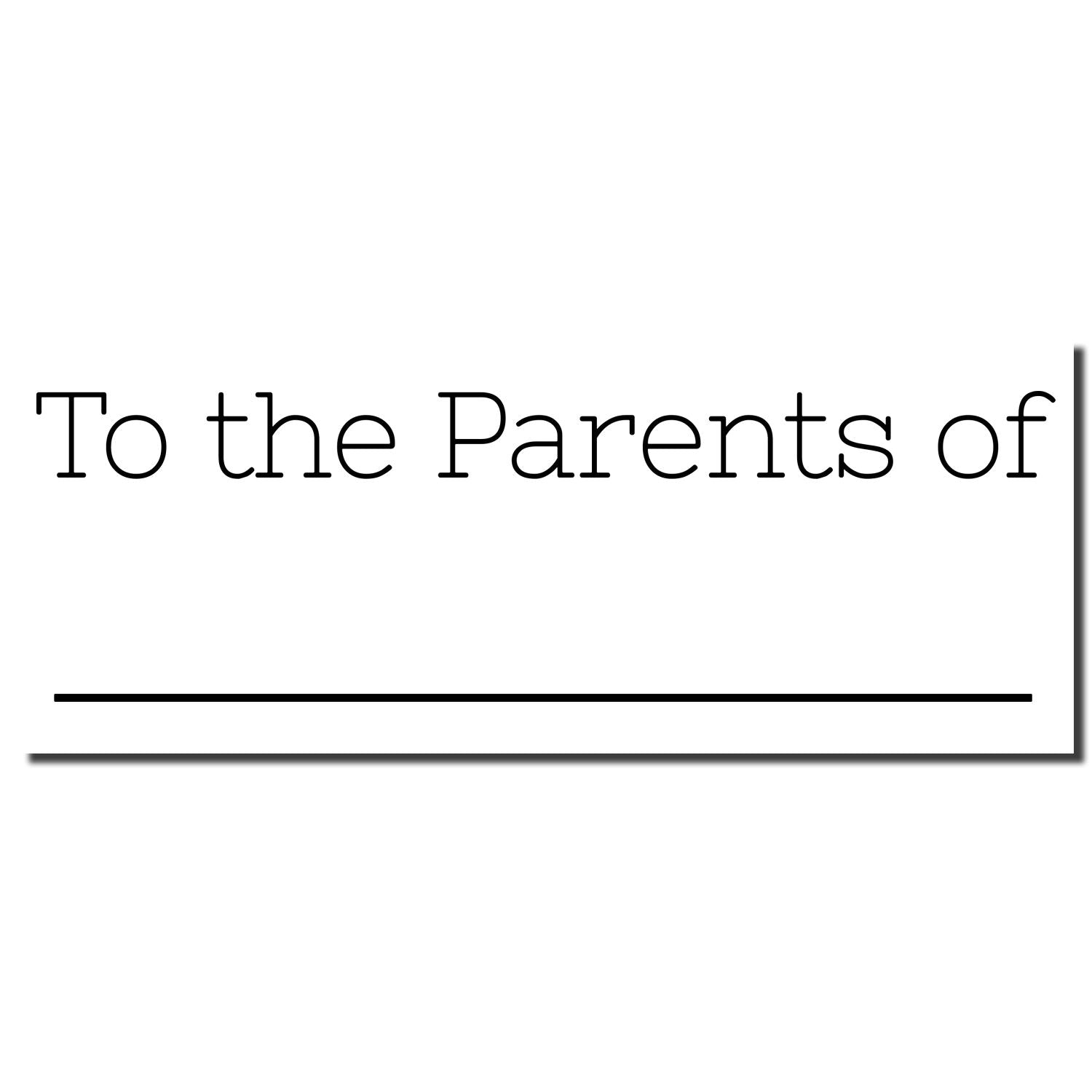 Close-up of a white title page with the text To the Parents of in black serif font and an underline.