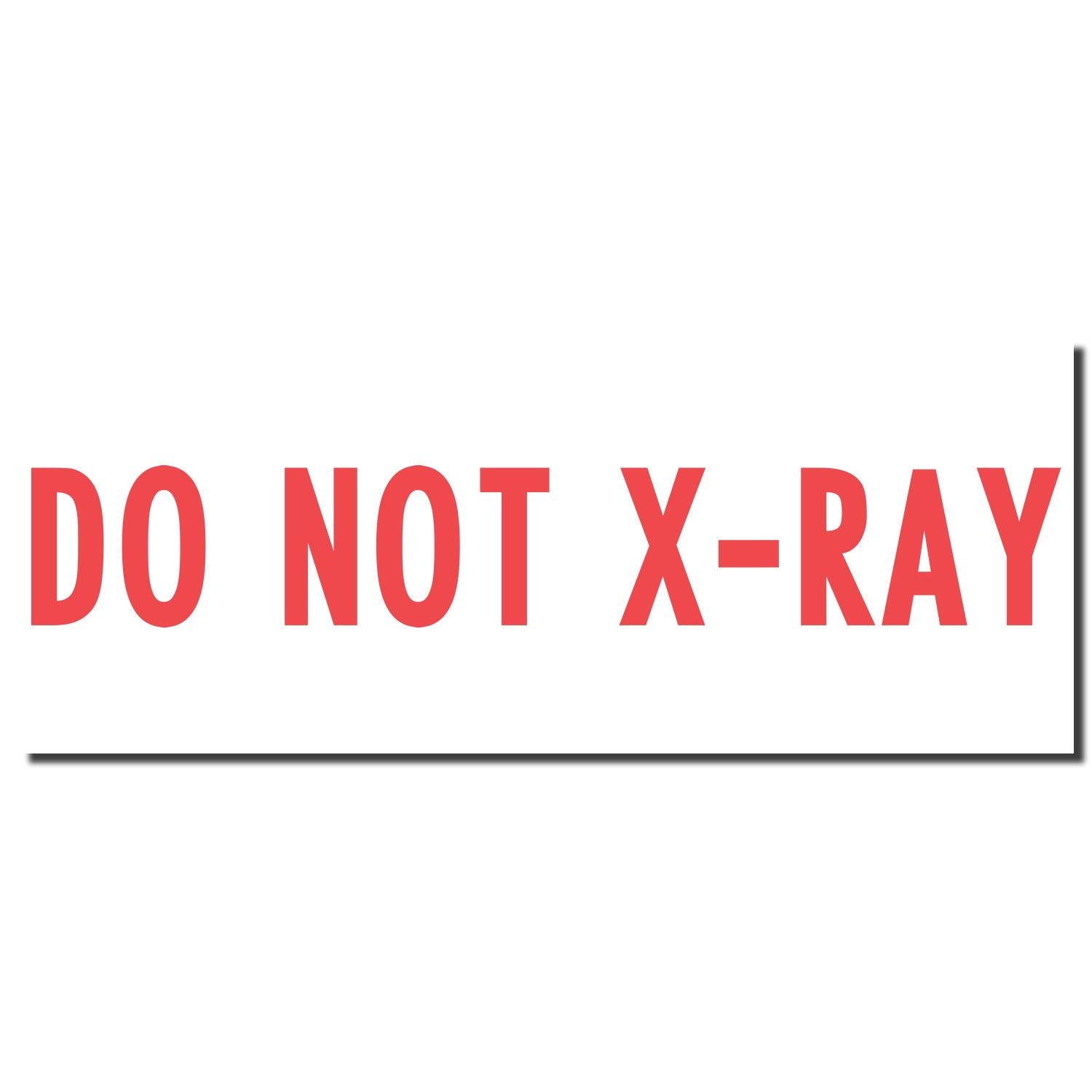 Do Not X-Ray warning label with bold red text on white background for medical supplies, film, or sensitive goods shipping.