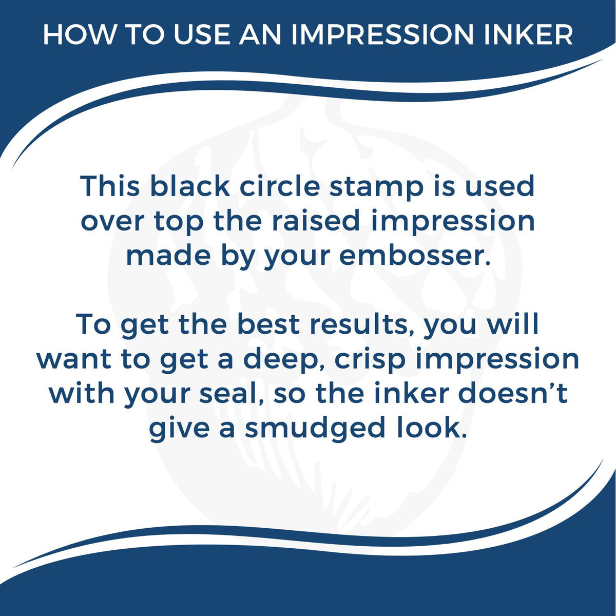 How to use an impression inker for embossing: black circle stamp placed over a raised seal impression for a deep, crisp, smudge-free result.