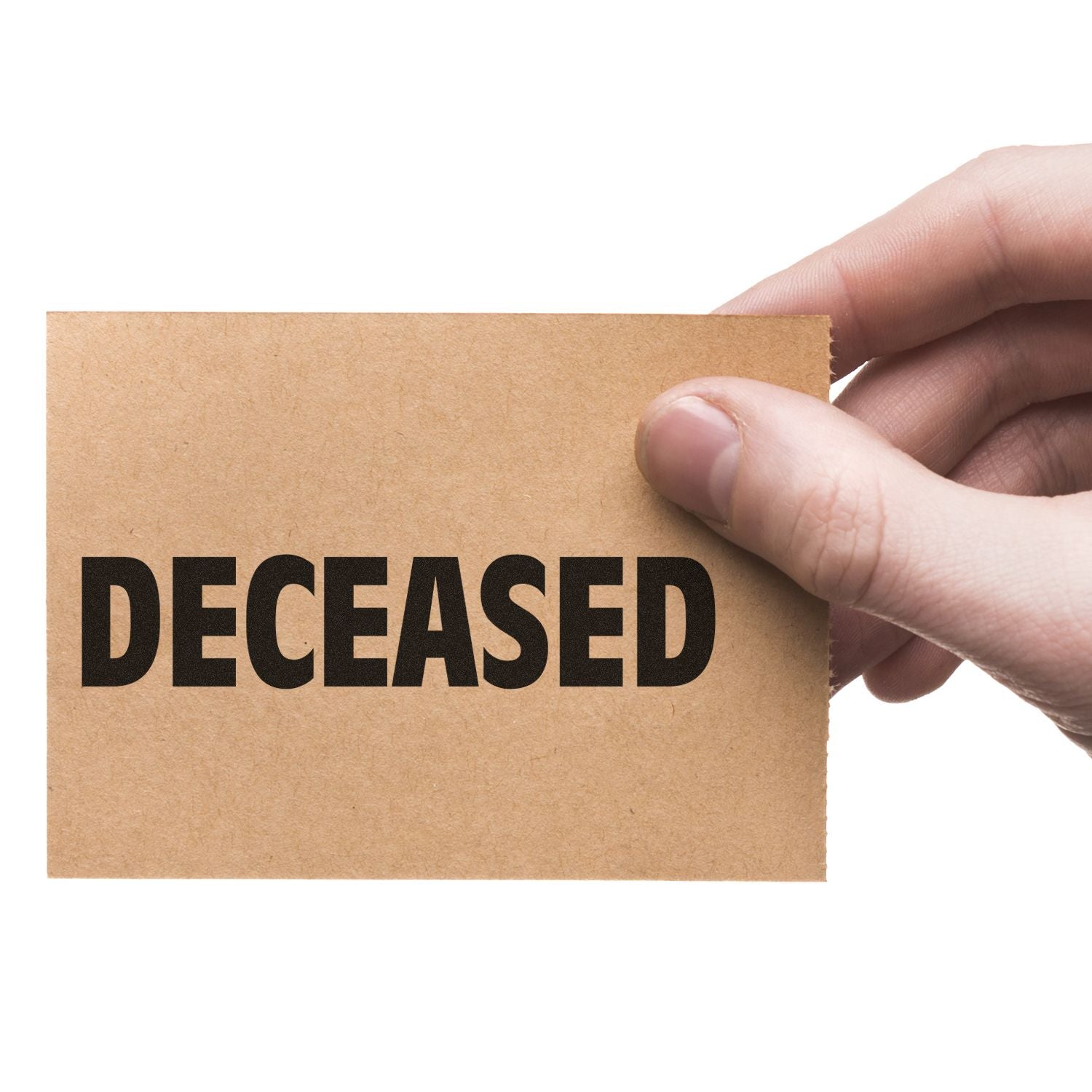 Hand holding a cardboard sign reading DECEASED for death notice, memorial, or estate information.