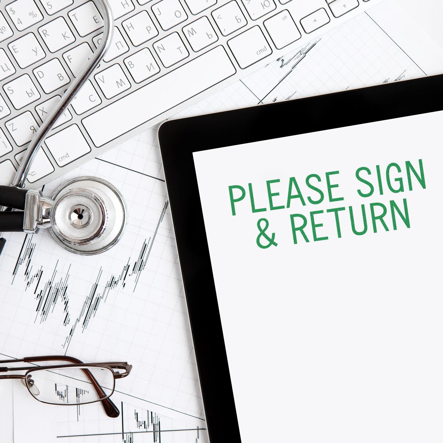 Tablet displaying Please Sign & Return on a desk with stethoscope, keyboard, glasses, and medical chart, healthcare paperwork concept.