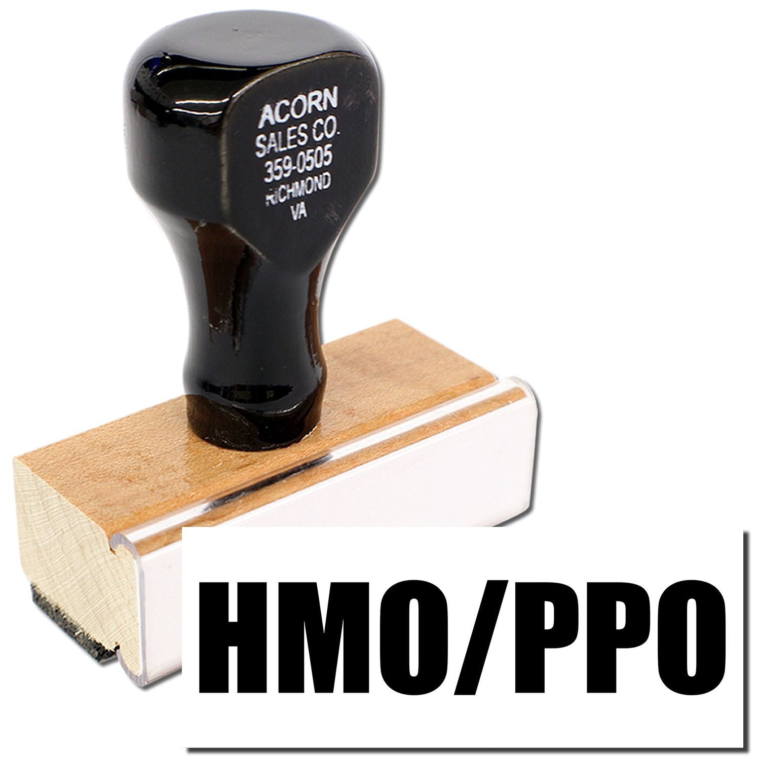 Acorn Sales Co. custom rubber stamp on wooden handle for HMO/PPO plan pricing and service branding.