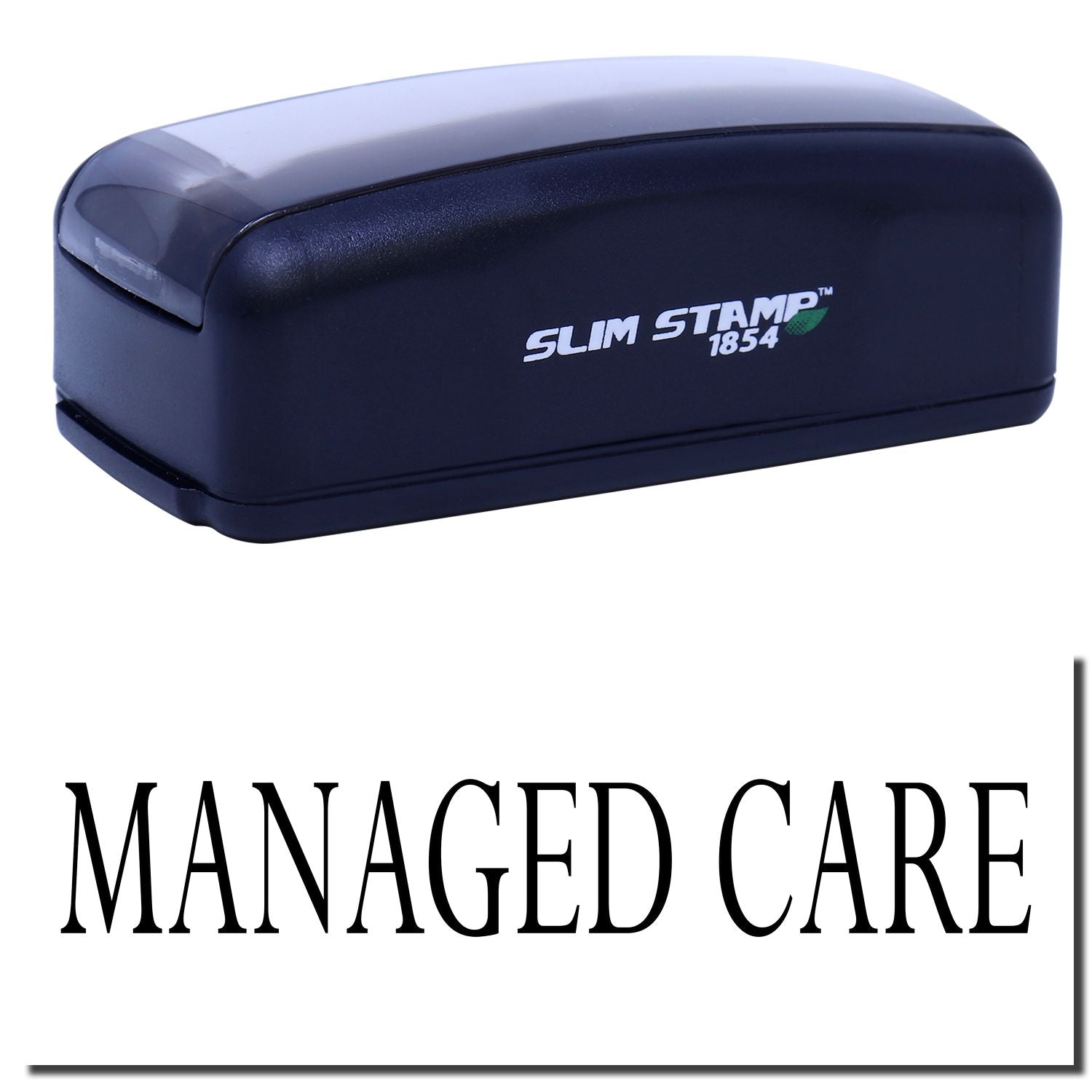 Slim Stamp 1854 stamp labeled for Managed Care, used to quickly apply consistent branding on paperwork.