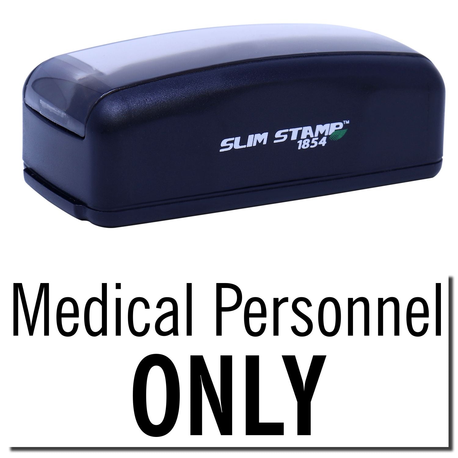 Slim Stamp 1854 self-inking stamp displaying Medical Personnel Only for hospitals, clinics, and doorway security notices.