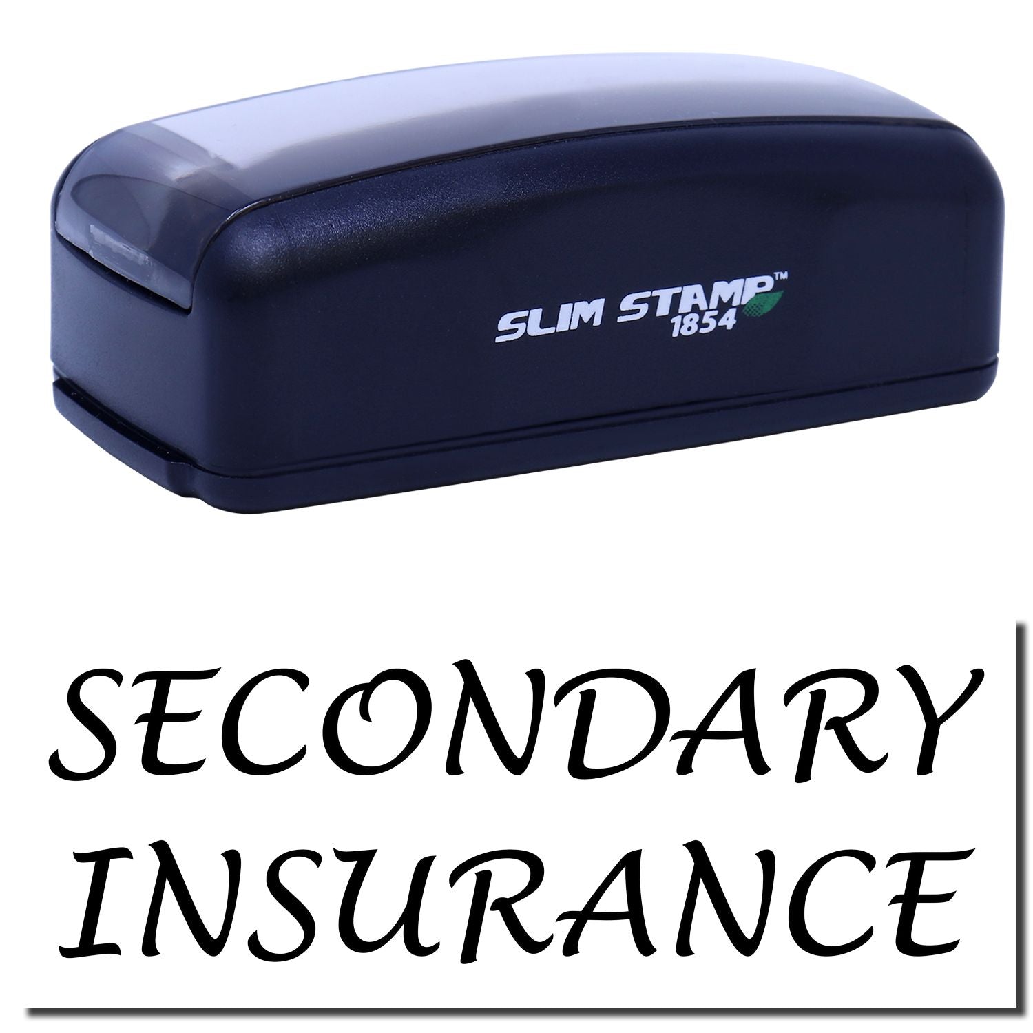 Slim Stamp 1854 self-inking stamp labeled Secondary Insurance for quick medical billing document approval and verification on claim forms.