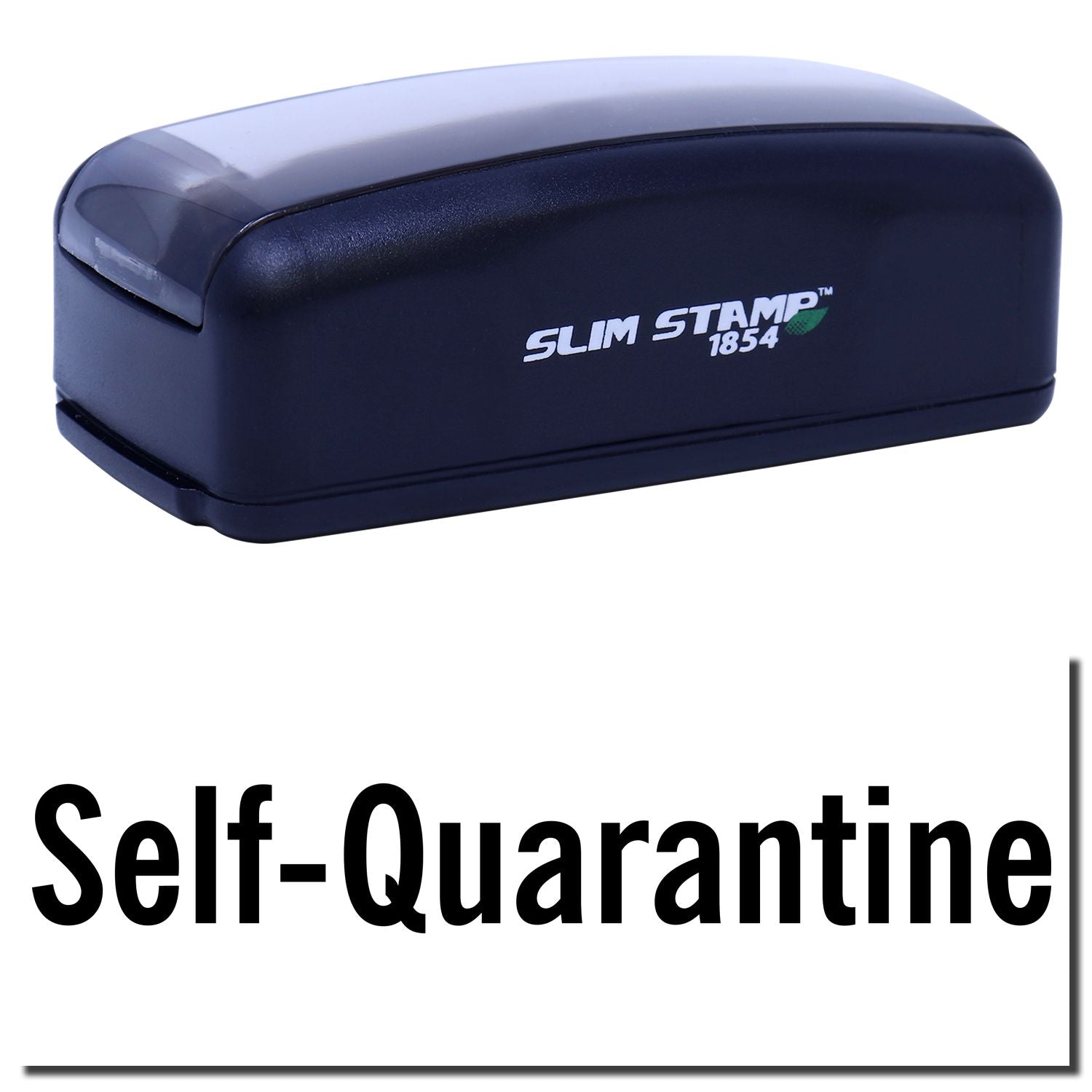 Slim Stamp 1854 self-inking stamp with Self-Quarantine wording for fast, consistent document marking