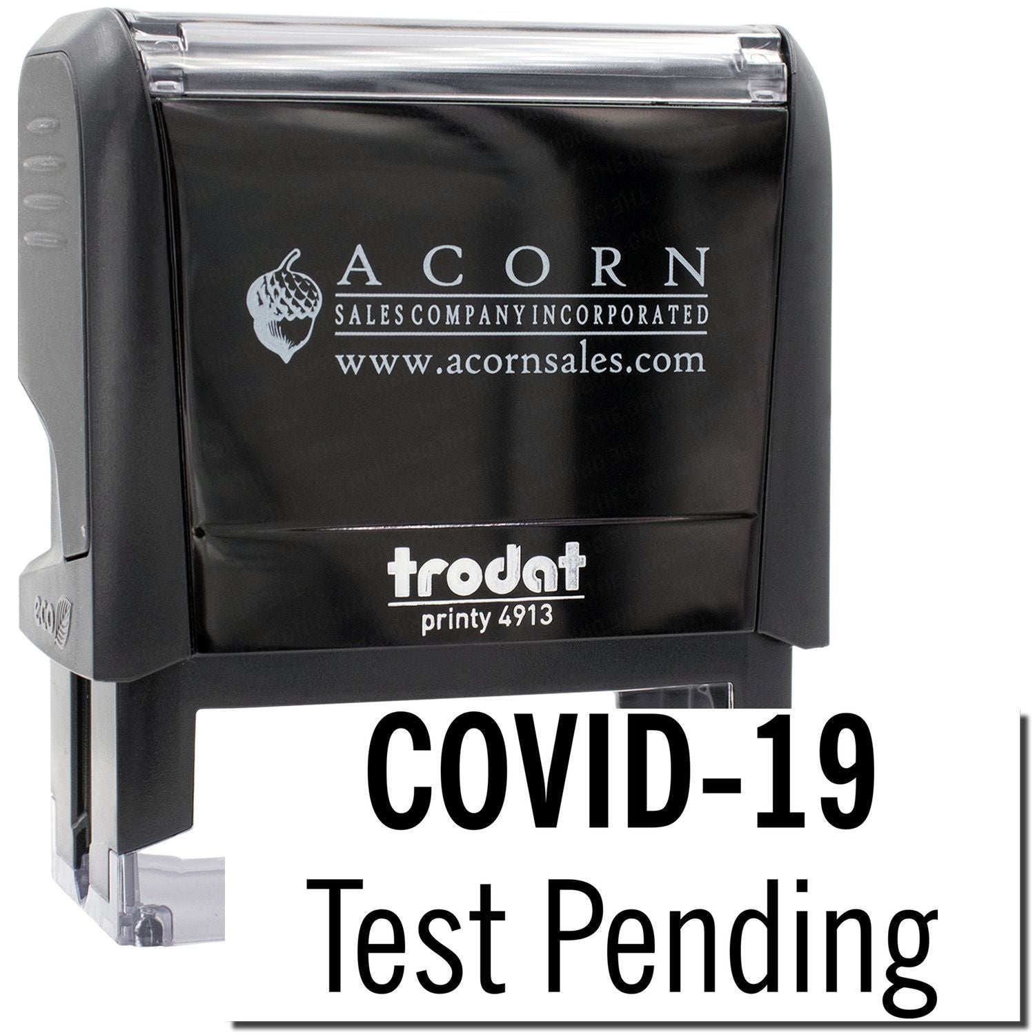 Acorn Sales COVID-19 test pending Trodat Printy 4913 stamp, showing company logo and www.acornsales.com.