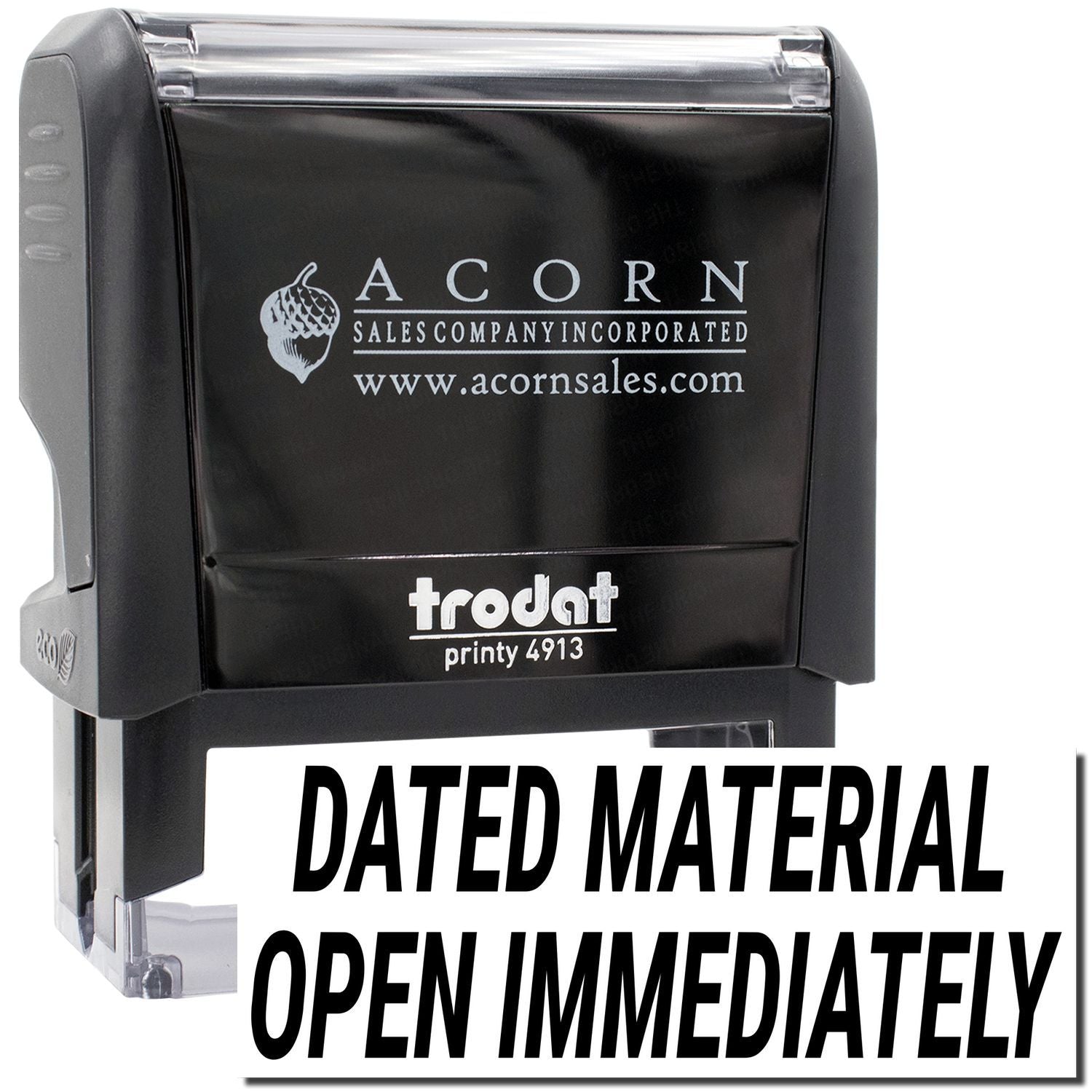 Acorn sales Printy 4913 stamp for urgent mail and records: DATED MATERIAL OPEN IMMEDIATELY