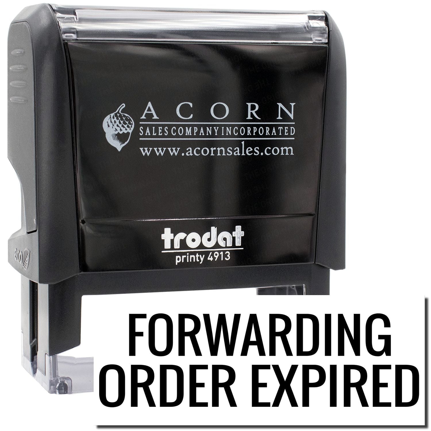 Trodat Printy 4913 stamp from Acorn Sales marking shipping notices: 'Forwarding Order Expired'.