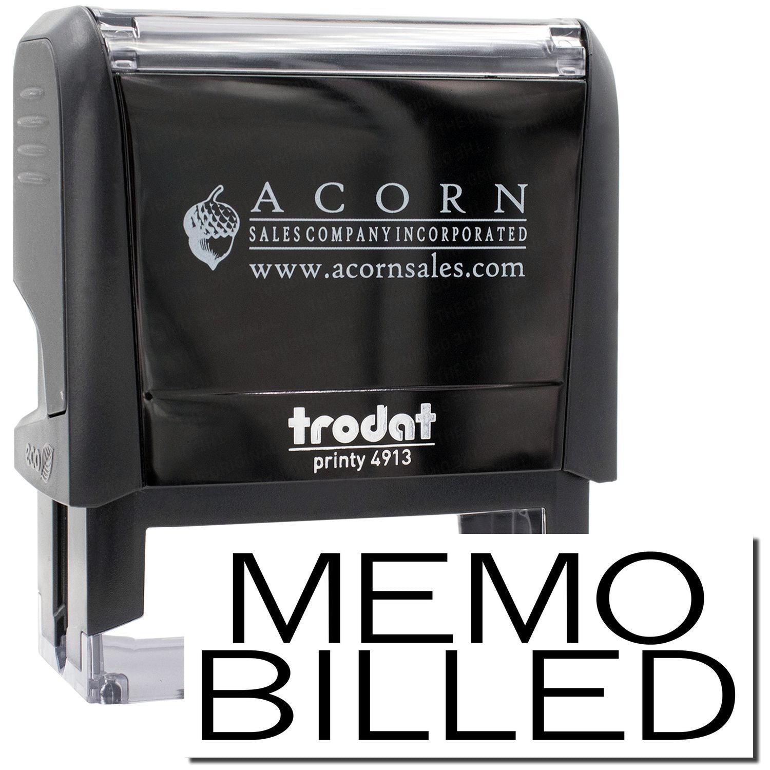 Trodat Printy 4913 self-inking stamp by Acorn Sales, showing MEMO BILLED for office billing documentation.