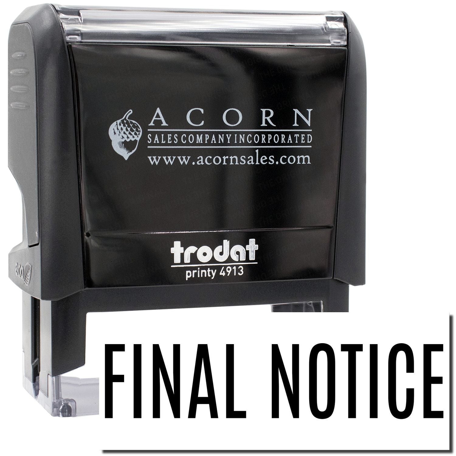 Acorn Sales Printy 4913 stamp showing FINAL NOTICE wording for business mail and document alerts.