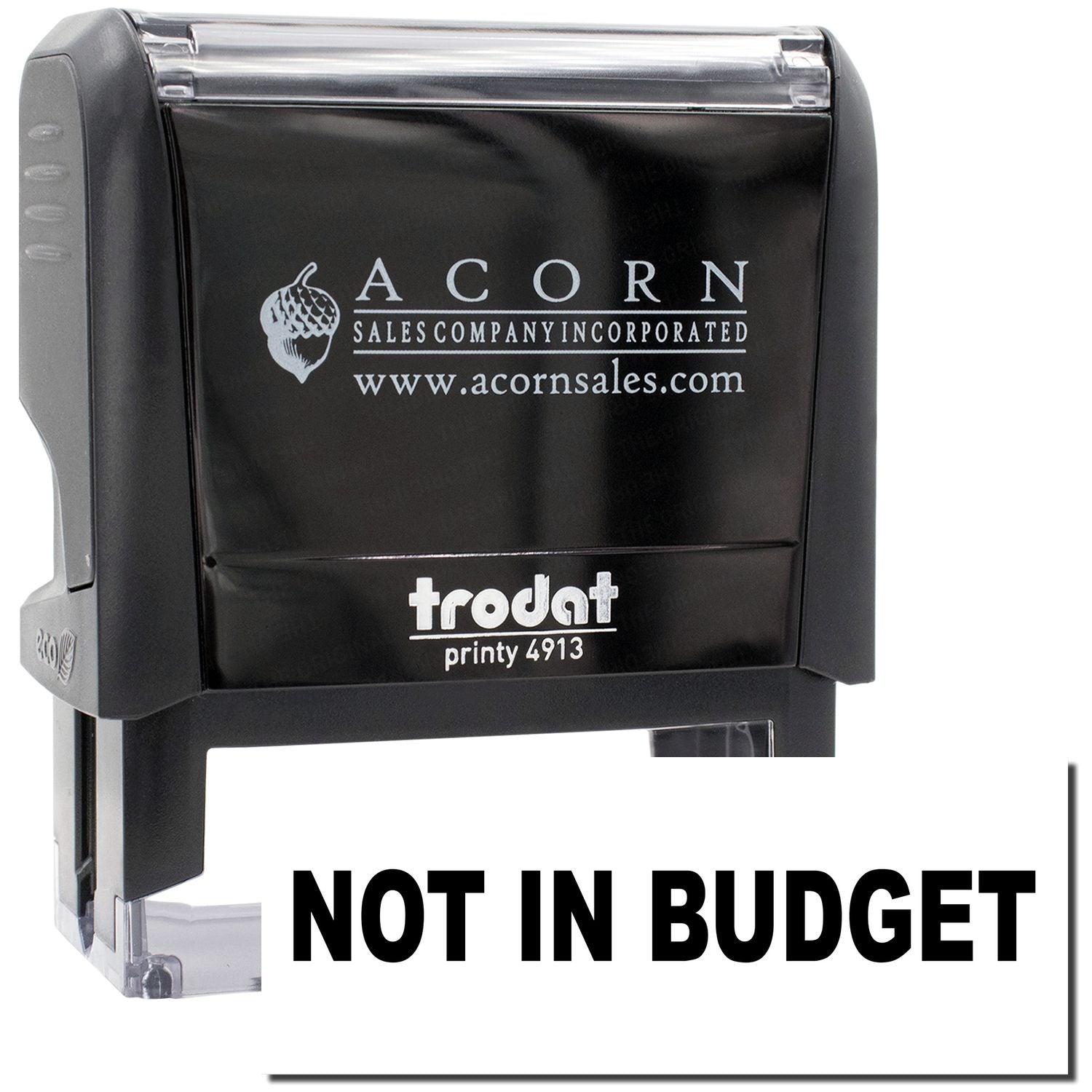 Trodat Printy 4913 stamp from Acorn Sales showing NOT IN BUDGET warning for budget lists.