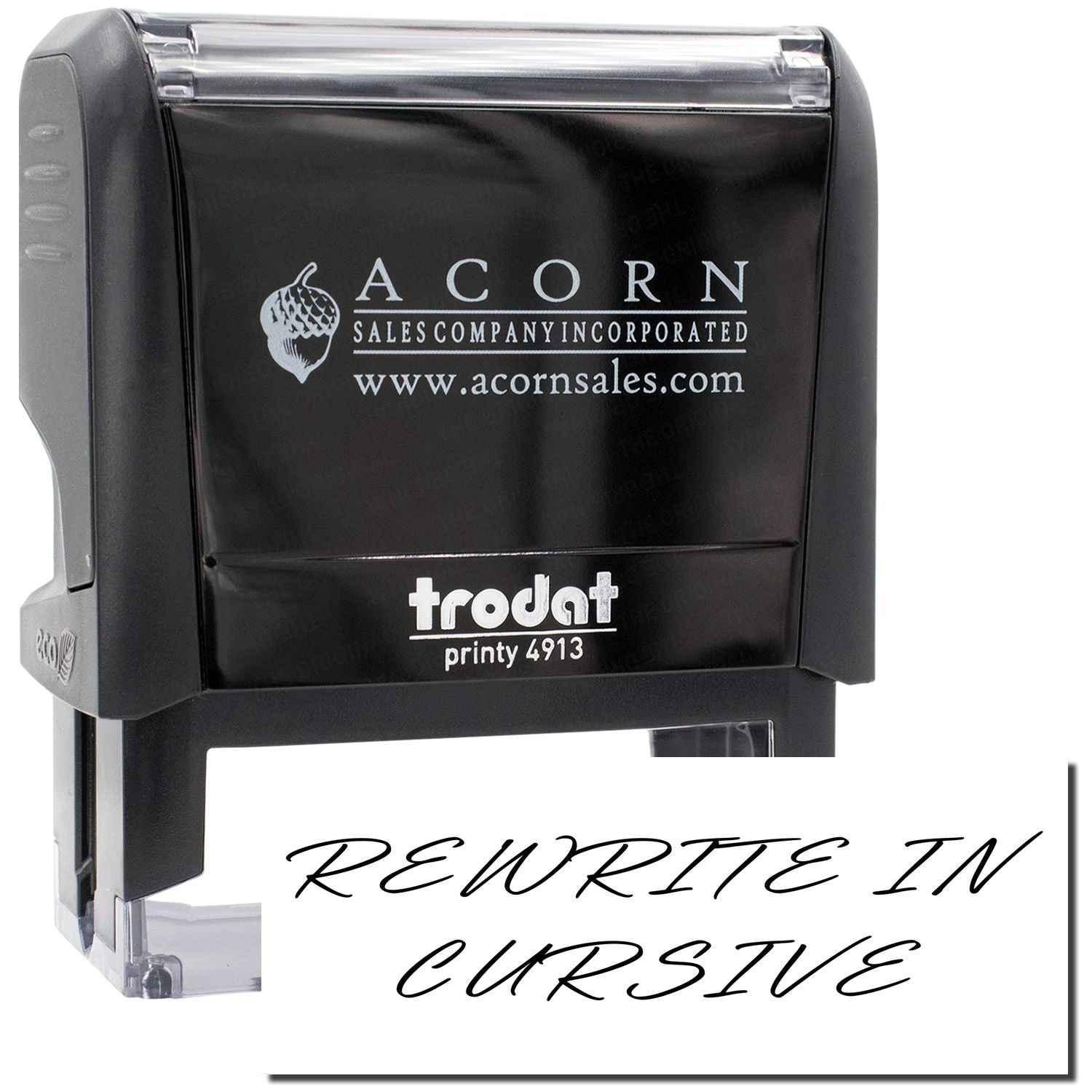 Acorn Sales Printy 4913 stamp displaying REWRITE IN CURSIVE for office labels, marketing, and document stamping.