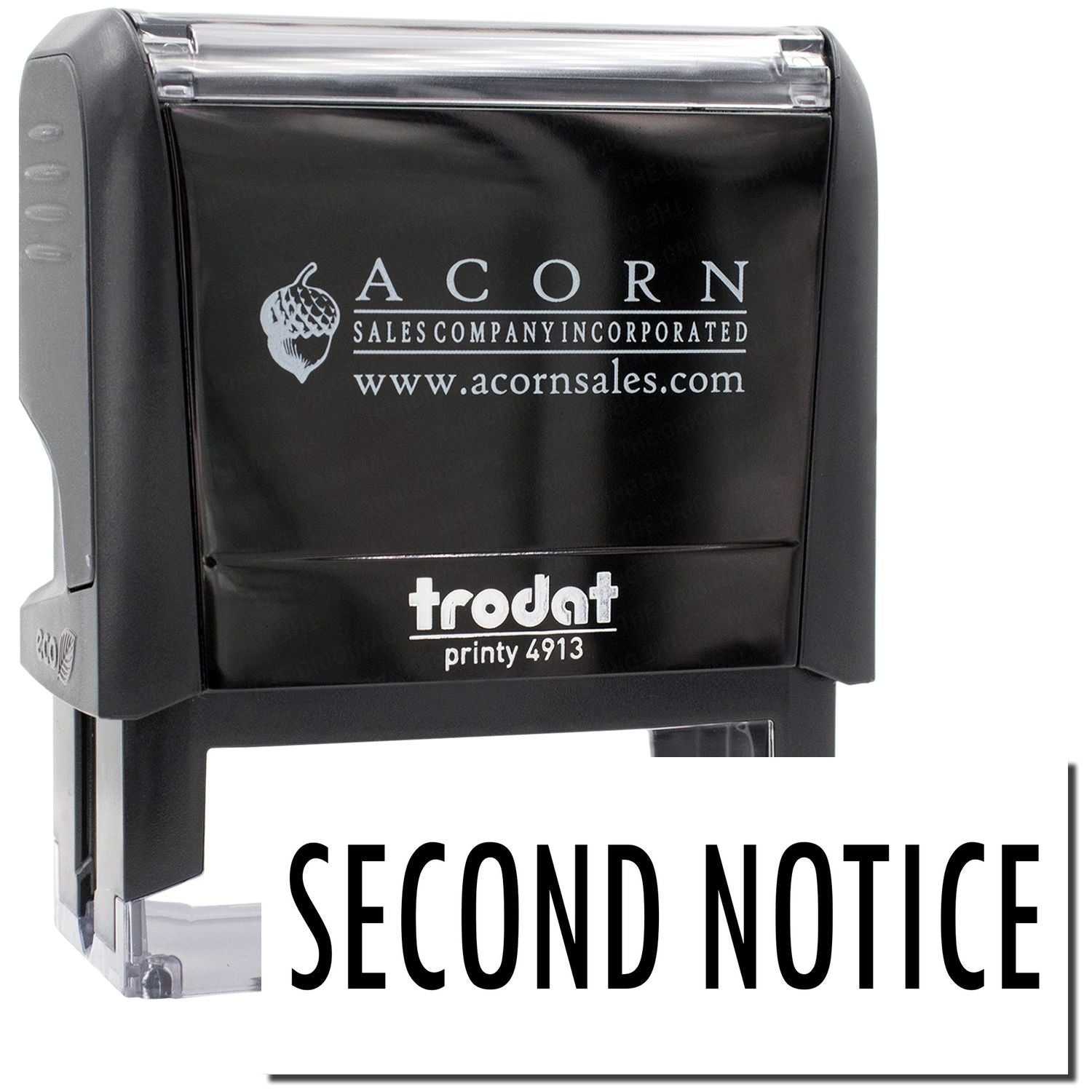 Acorn Sales second notice stamp for Printy 4913, marking documents with Second Notice for billing follow-up.