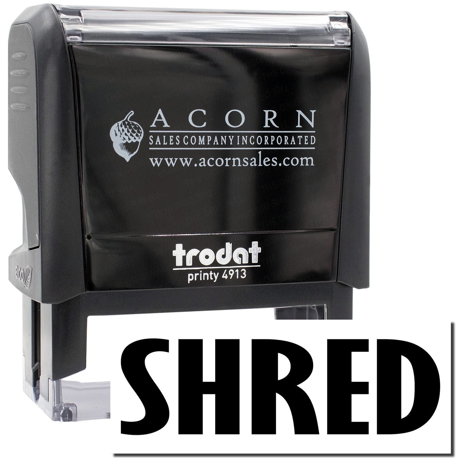 Acorn Sales Incorporated Printy 4913 self-inking stamp showing the word SHRED for document destruction marking