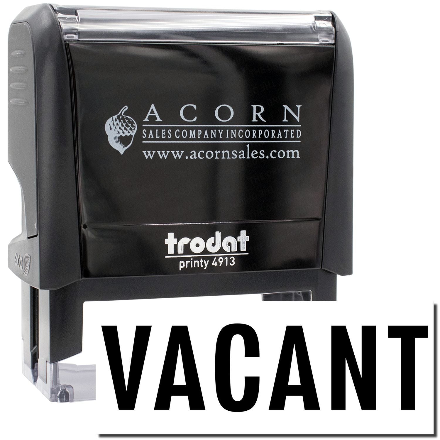 Acorn Sales Trodat Printy 4913 VACANT stamp for property listings and signage, black ink self-inking date stamp.
