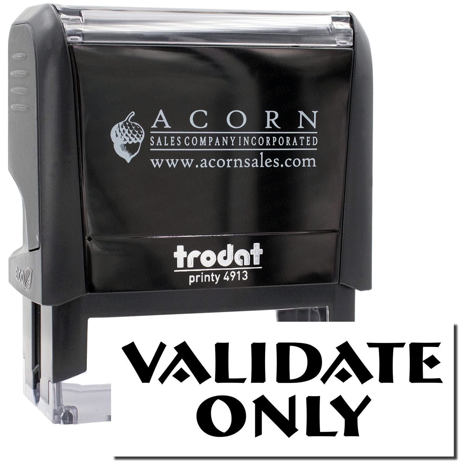 Acorn Sales Printy 4913 self-inking stamp labeled VALIDATE ONLY for document verification and approval.