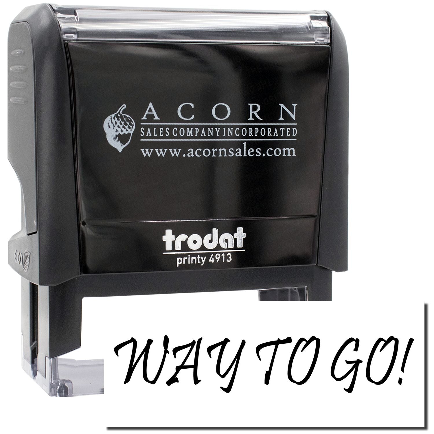 Acorn Sales Trodat Printy 4913 self-inking stamp showing Way to Go! for quick celebratory messages