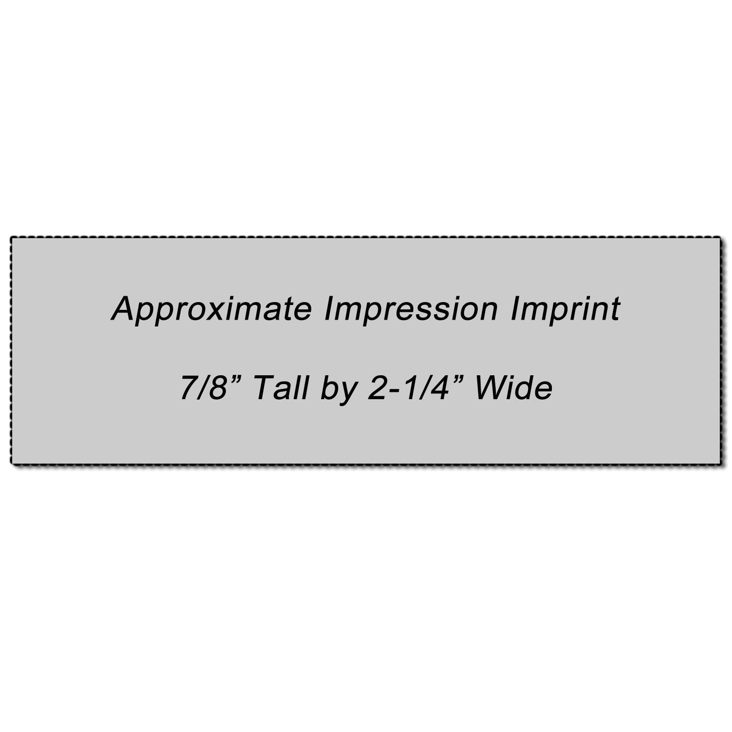 Approximate imprint impression size: 7/8-inch tall by 2-1/4-inch wide for product branding placement.