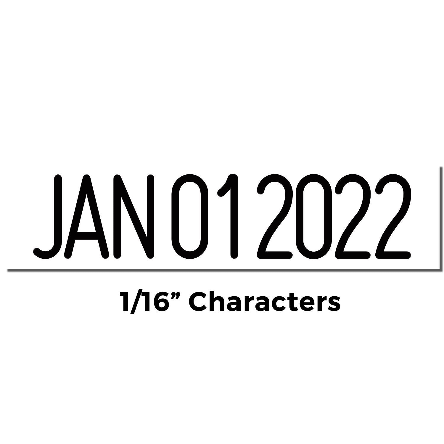 JAN 01 2022 text in 1/16-inch characters on a white background.
