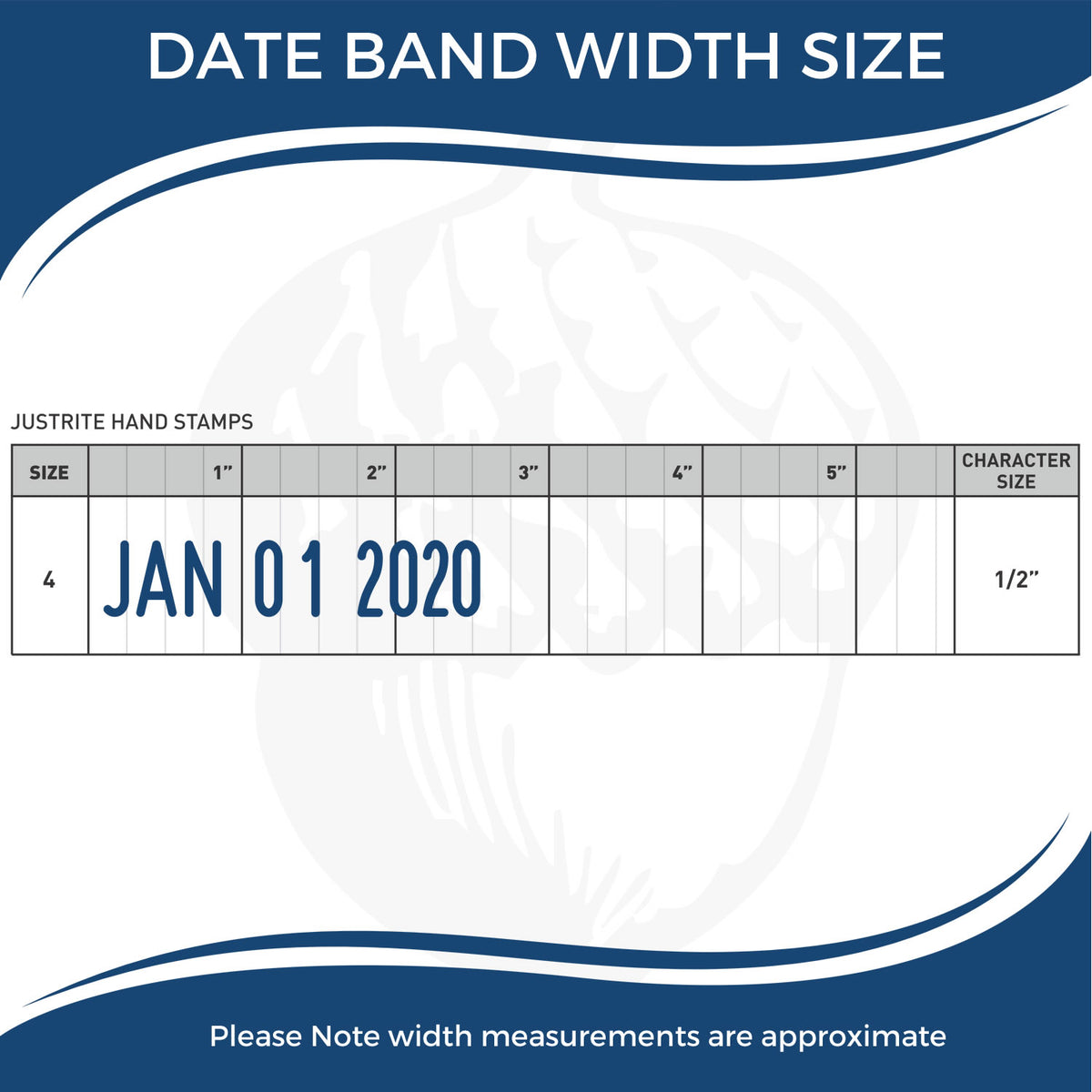 Date band width size chart for Justrite hand stamps showing JAN 01 2020, size 4, and 1/2 inch character size.