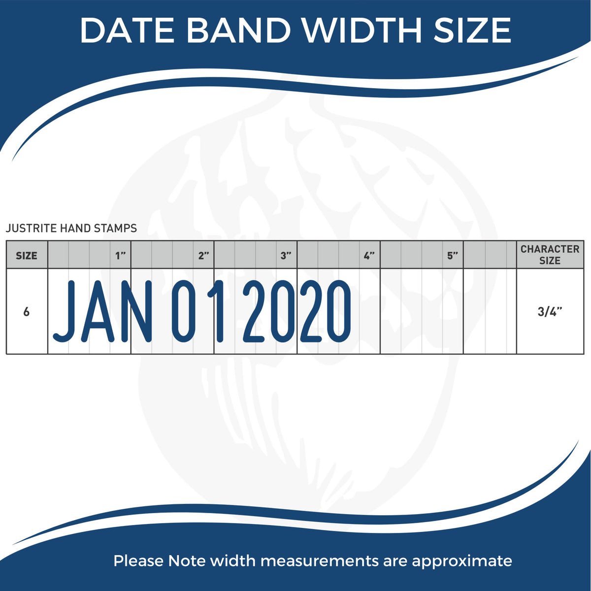 Date band width size chart for JustRite hand stamps showing JAN 01 2020 example and 3/4-inch character size.