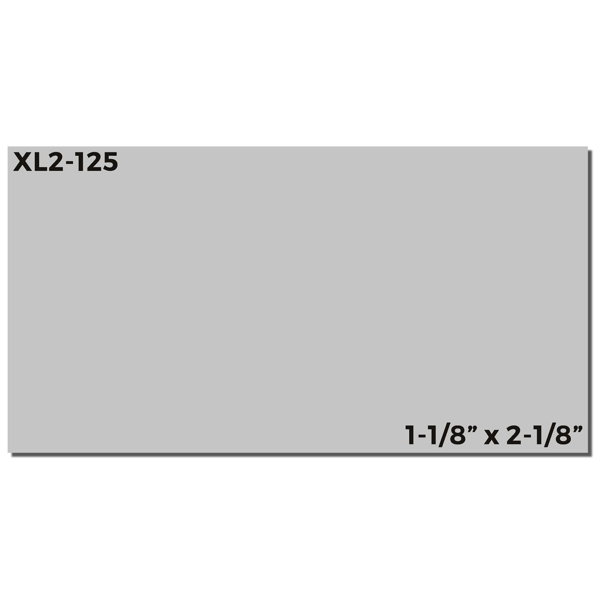 Blank label template XL2-125 measuring 1-1/8 x 2-1/8 inches for product identification and signage.