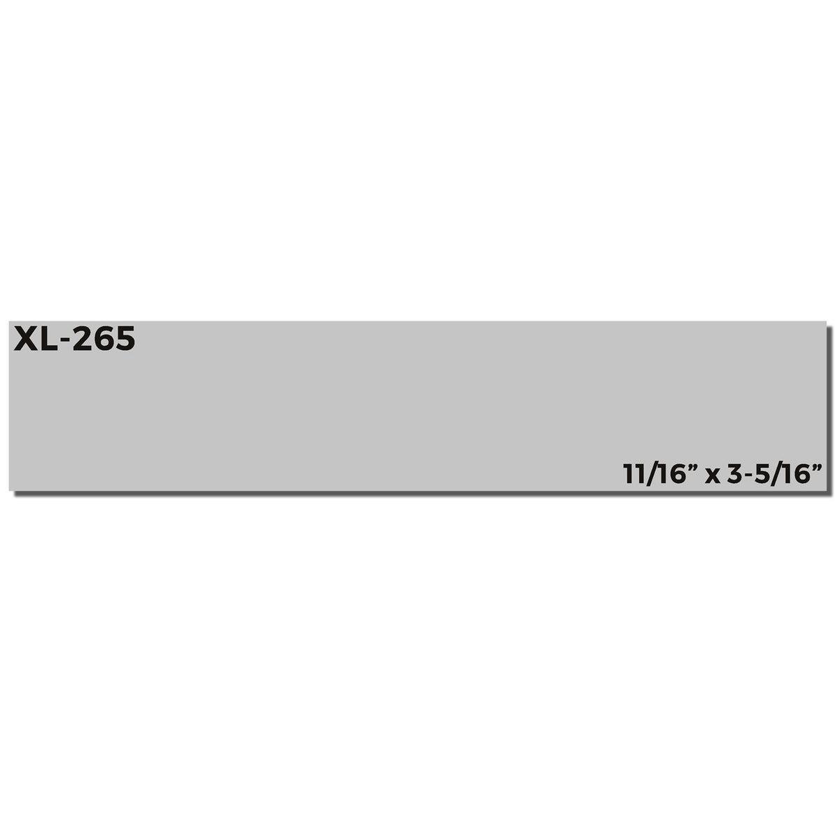 XL-265 product label showing 11/16 in x 3-5/16 in dimensions for trim or panel installation