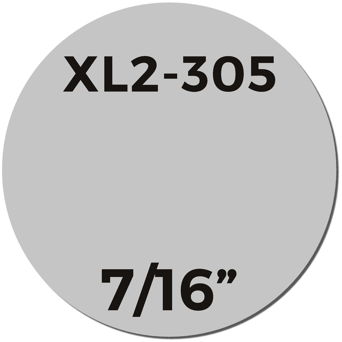 Gray circular product label showing XL2-305 and 7/16" size specification printed text.