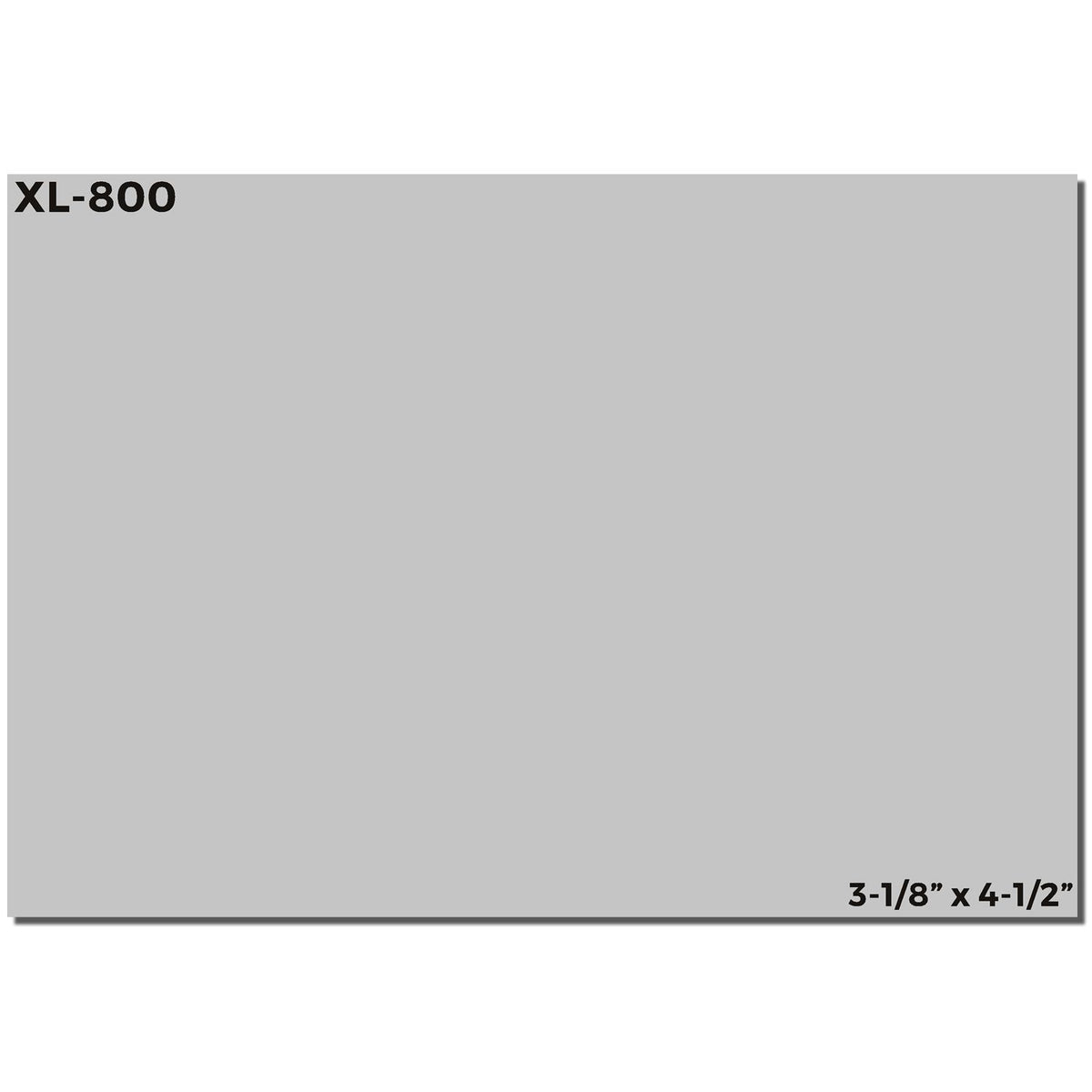 XL-800 gray rectangular sign plate, 3-1/8 x 4-1/2 size