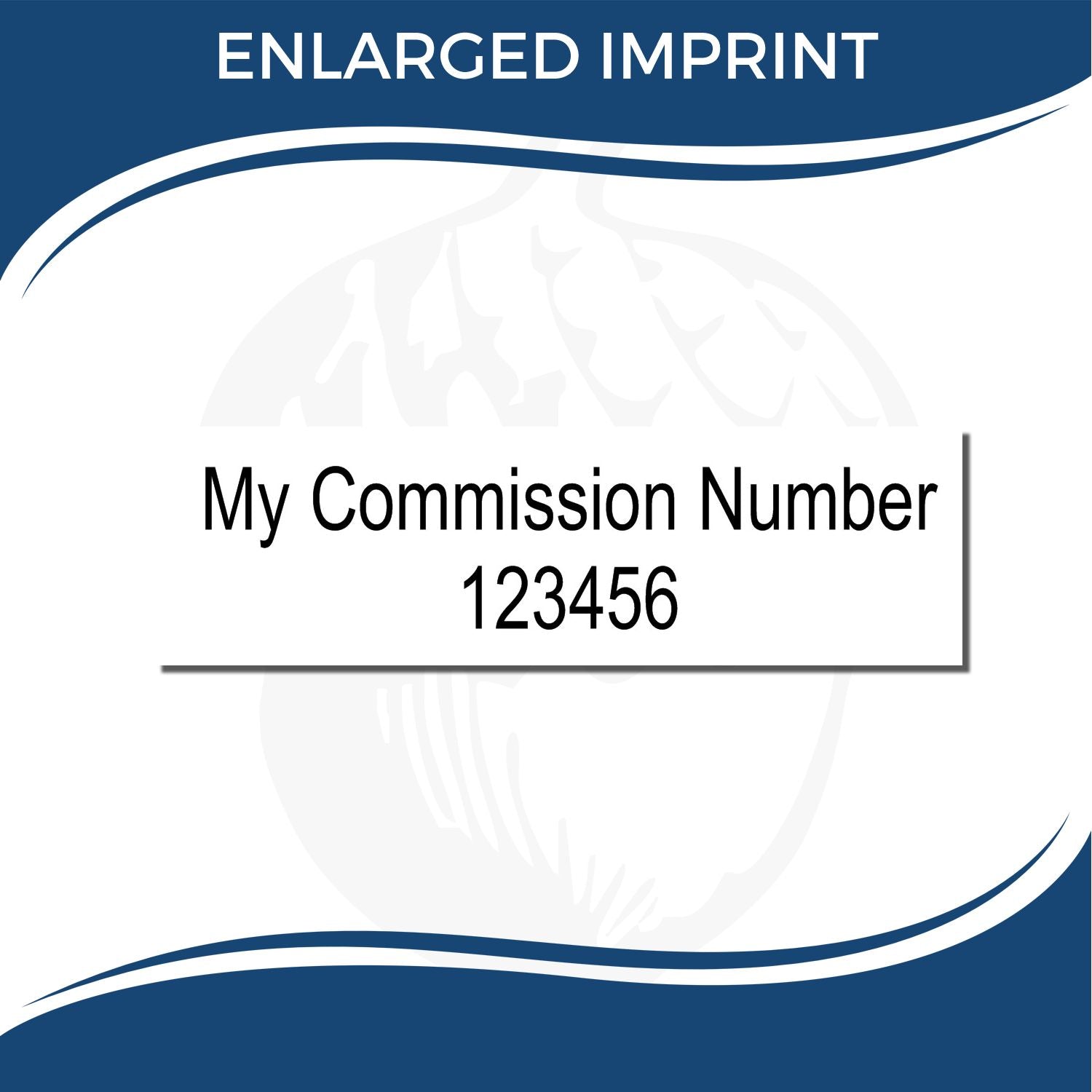 Enlarged imprint template with My Commission Number 123456 on a blue and white certificate-style background.