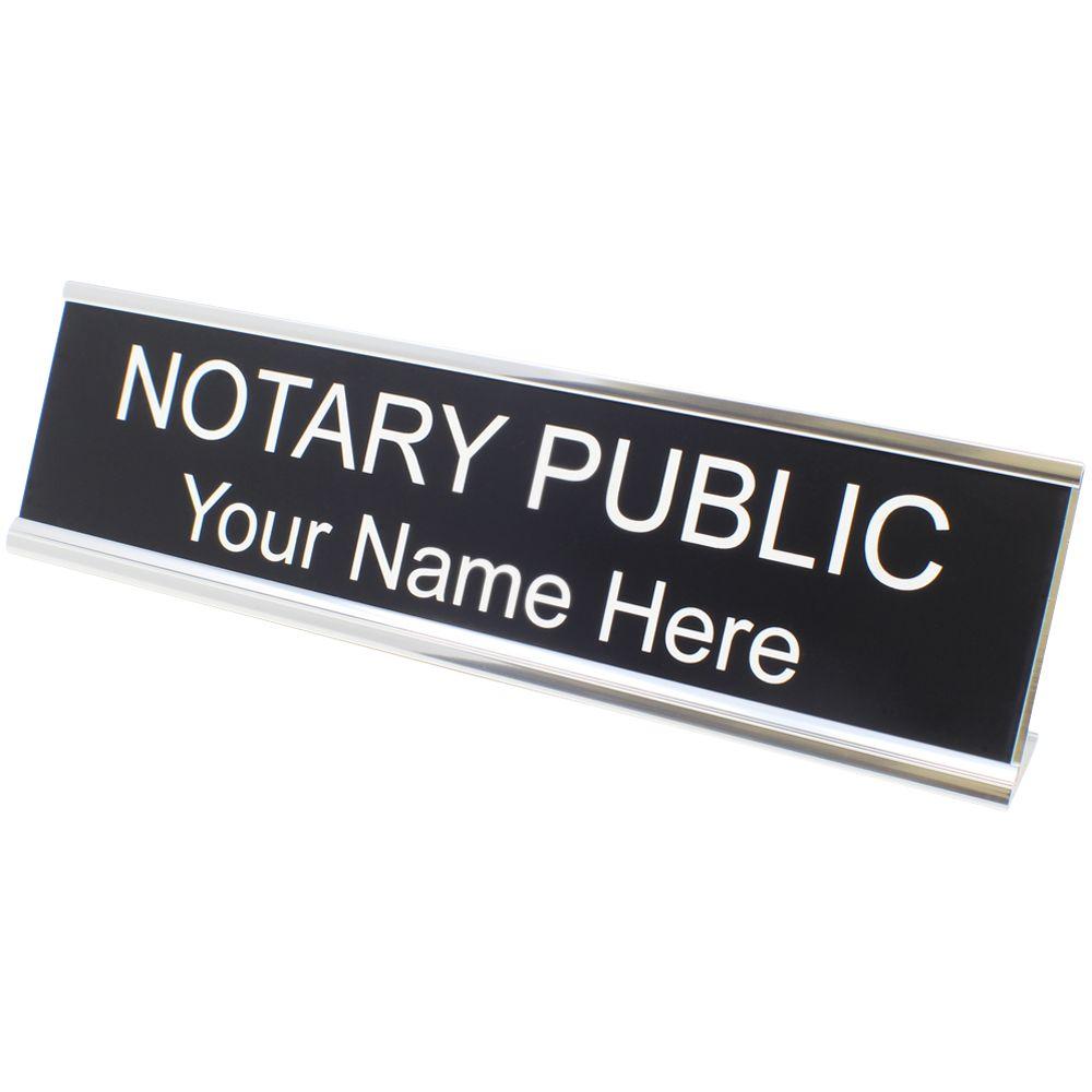 Black Notary Public desk nameplate sign with Your Name Here placeholder text on a professional plaque.