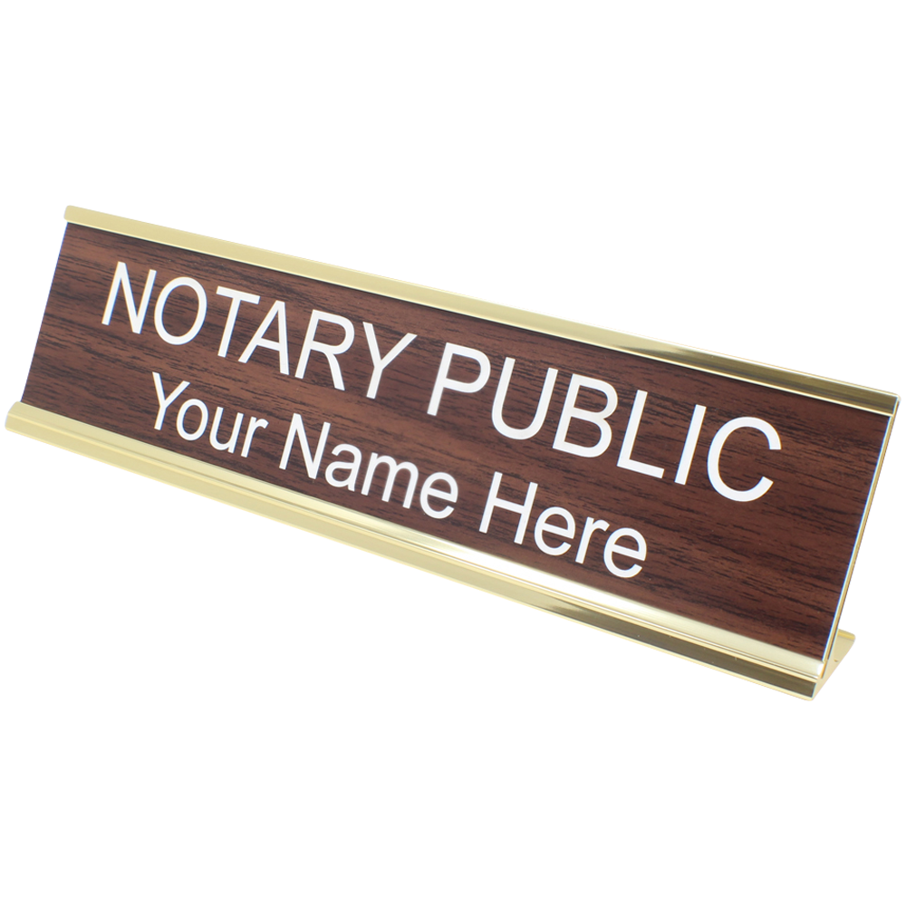 Wooden notary public desk sign with customizable name plate reading Your Name Here