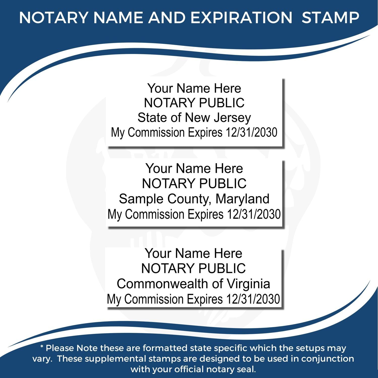 Notary name and expiration stamp template with state-specific examples for New Jersey, Maryland, and Virginia, showing commission expiration date and official notary public seal layout.
