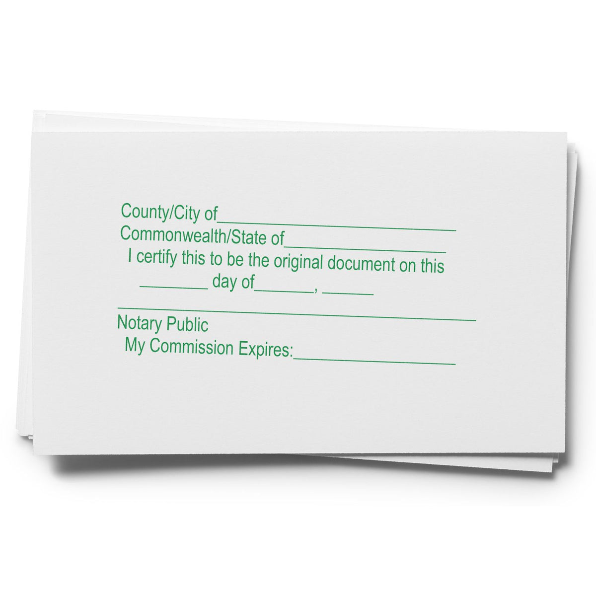 Stack of blank notary public certificate forms with county, state, and commission expiration fields.