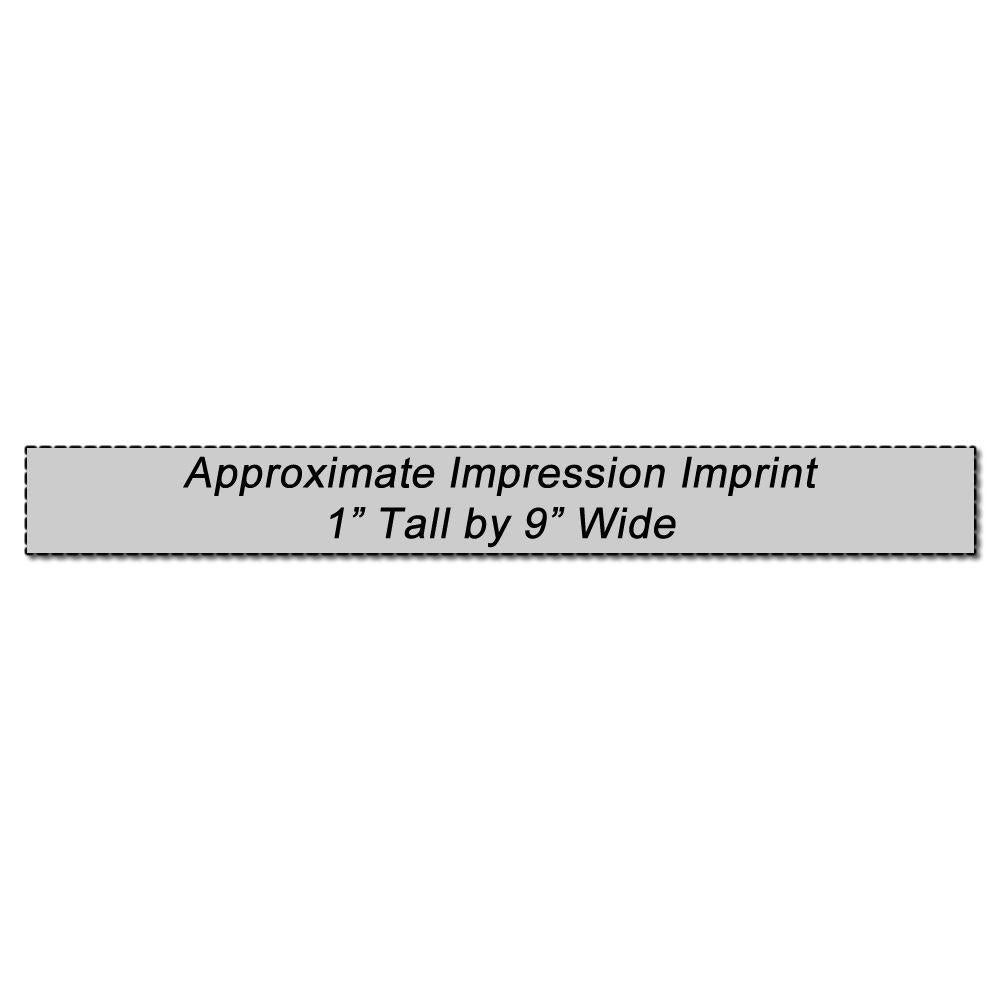 Approximate impression imprint size: 1 inch tall by 9 inch wide label for product customization