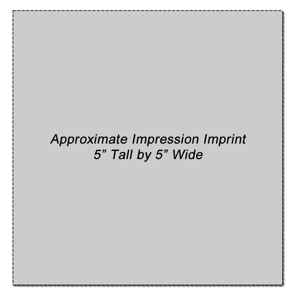 Approximate imprint impression area measuring 5 inches tall by 5 inches wide for printed design placement
