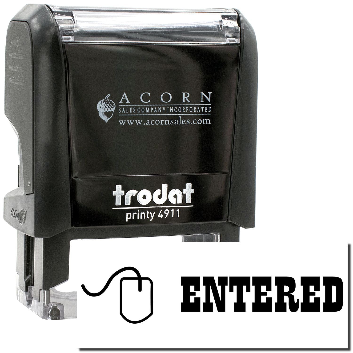 Black Trodat Printy 4911 self-inking stamp with ENTERED impression, custom Acorn Sales logo stamp for office use.