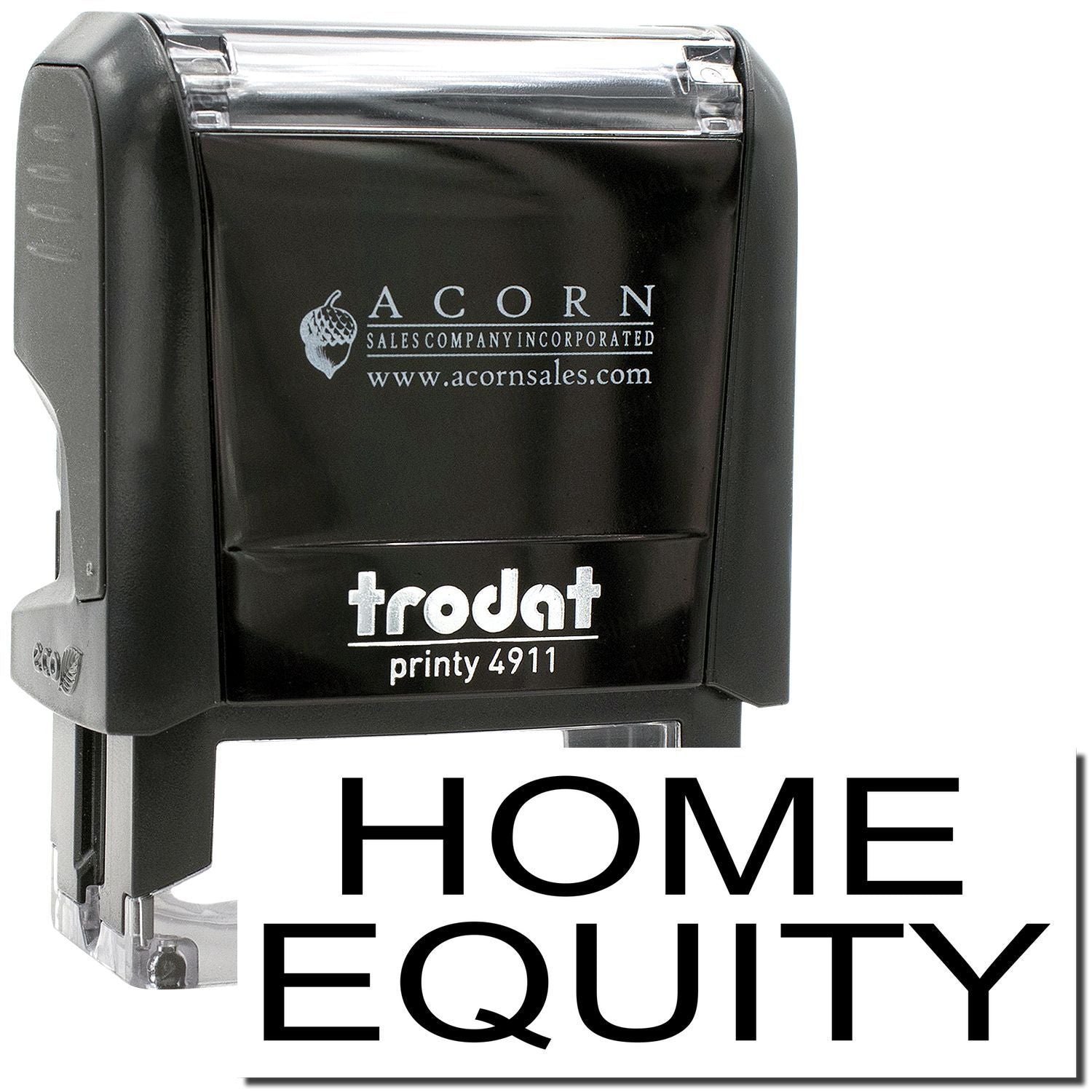 Trodat Printy 4911 self-inking home equity stamp, black custom rubber stamp with Acorn Sales branding.